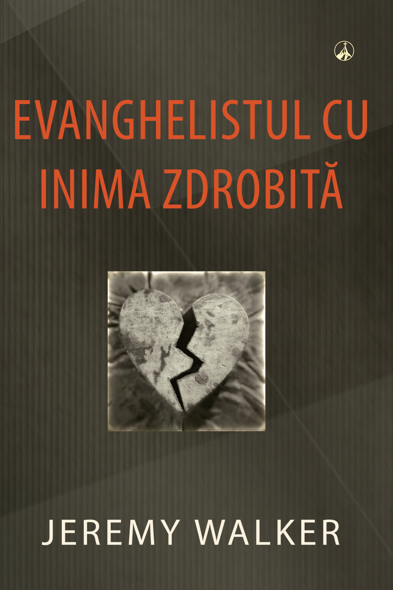 Evanghelistul cu inima zdrobită