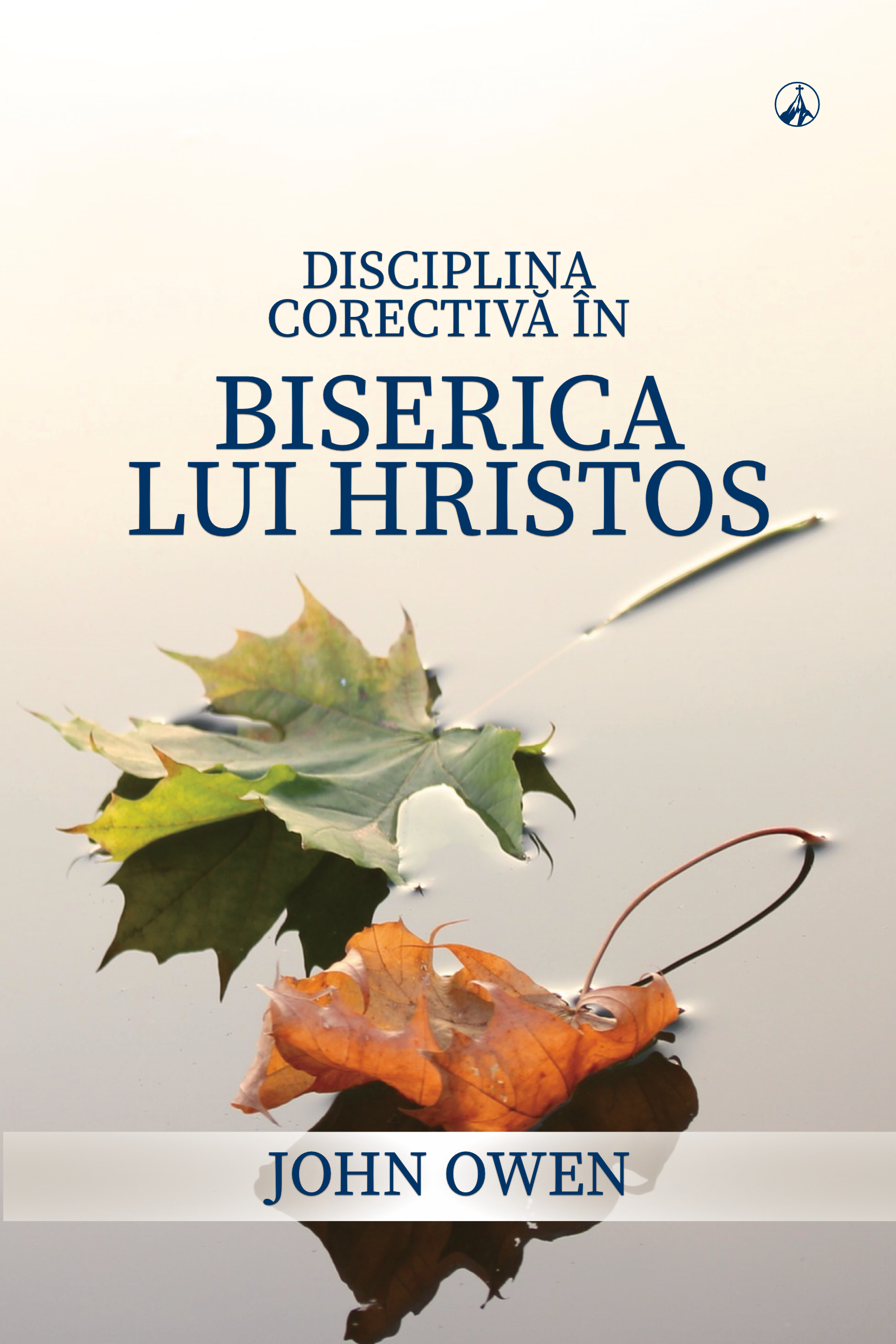 Disciplina corectivă în Biserica lui Hristos