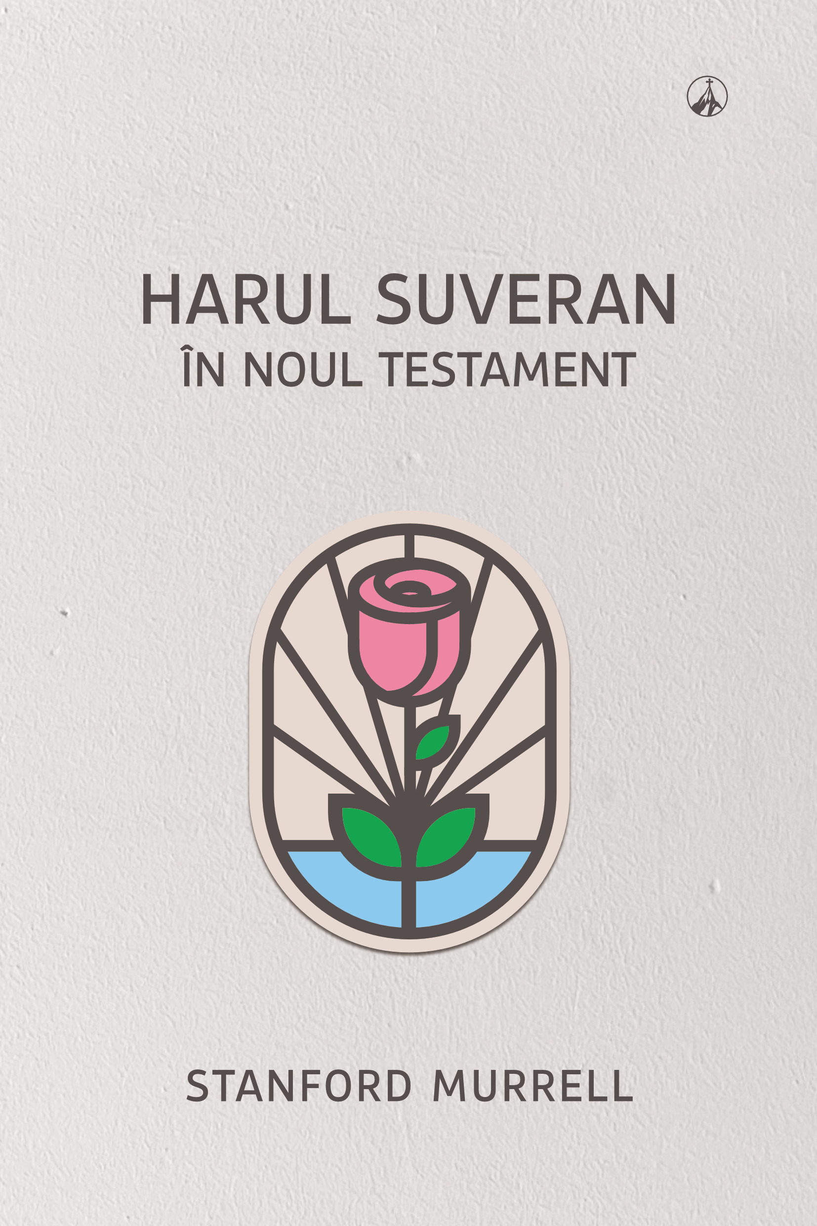 Harul suveran în Noul Testament
