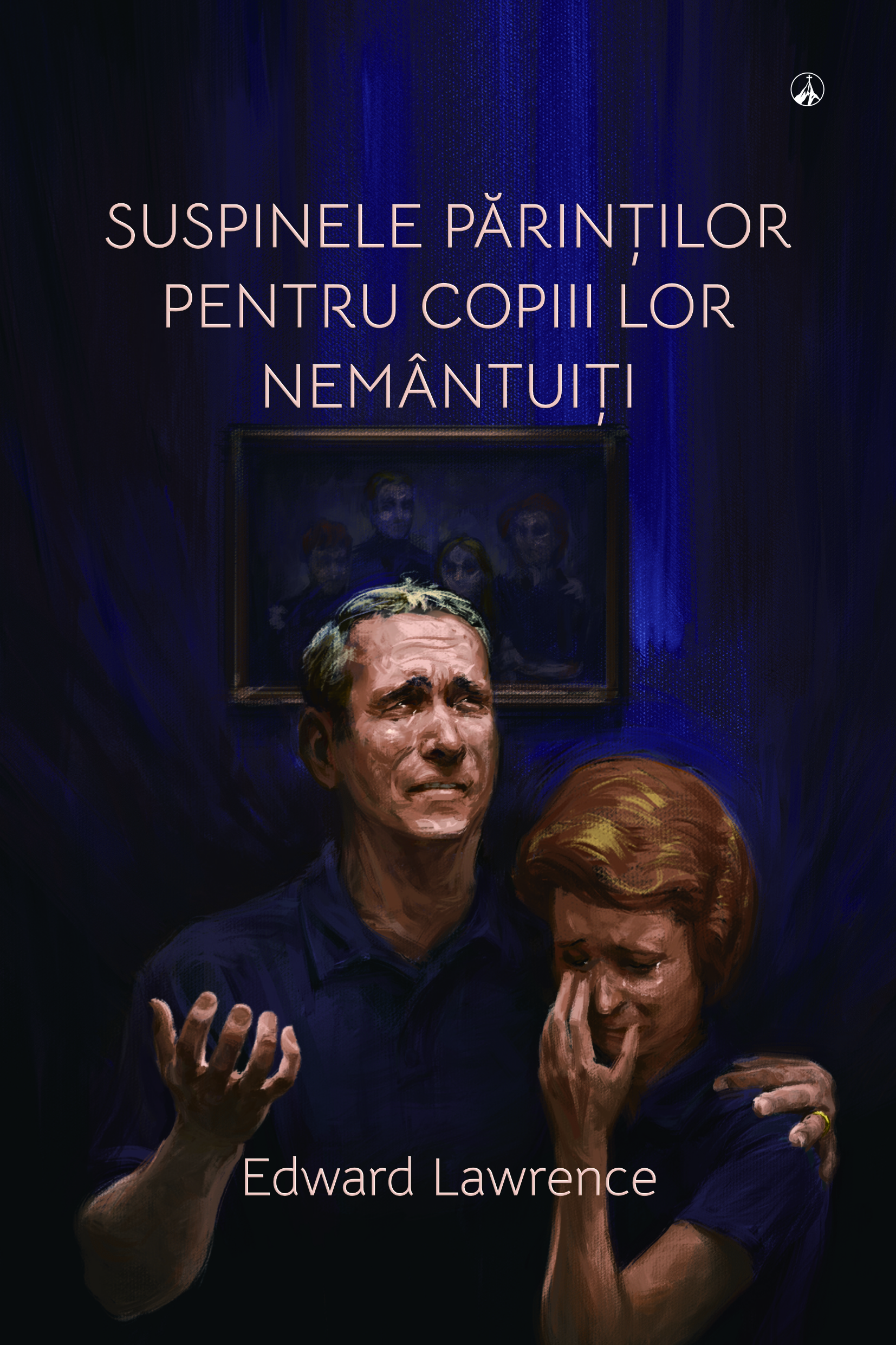 Suspinele părinților pentru copiii lor nemântuiți