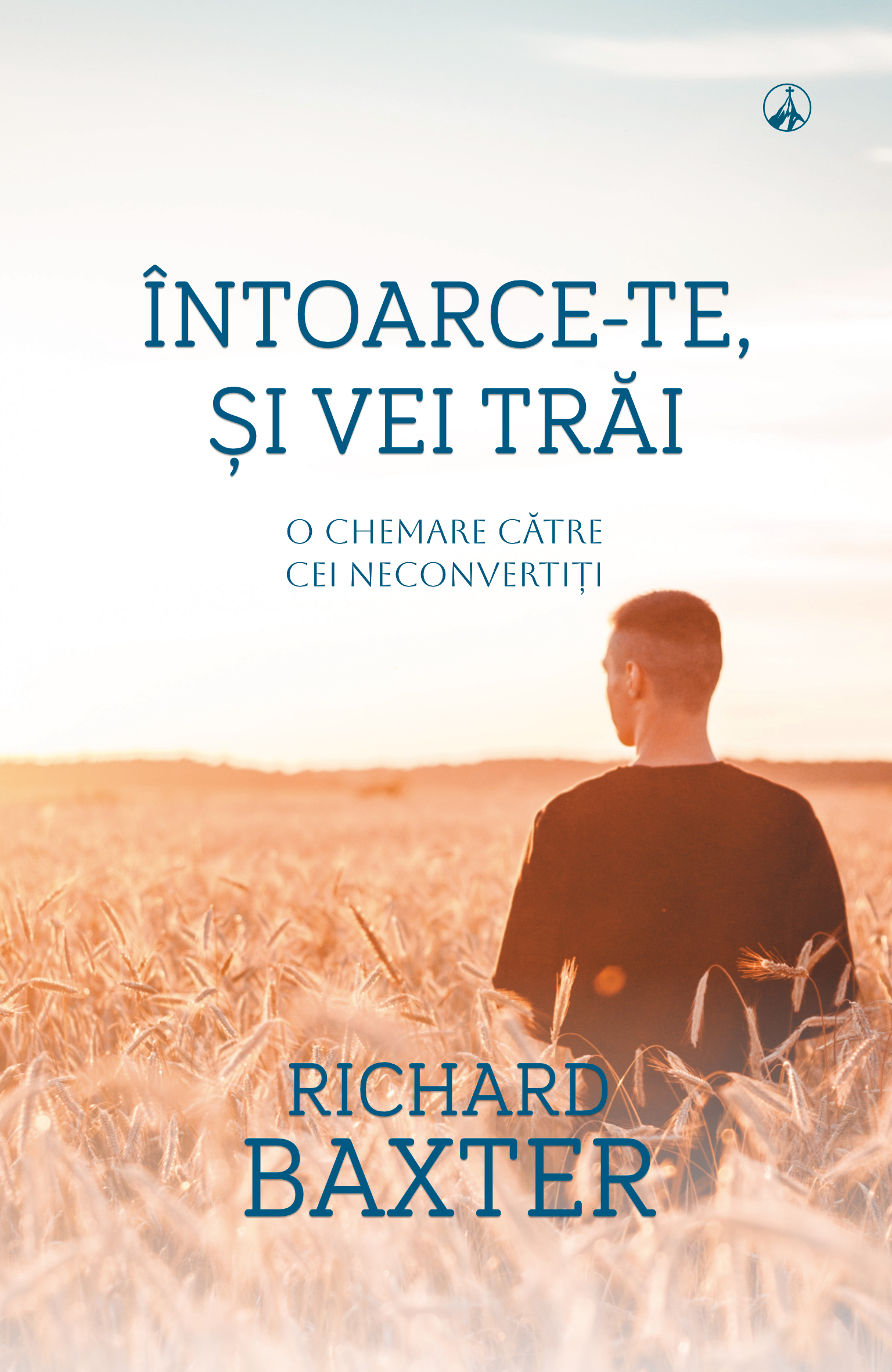 Întoarce-te și vei trăi