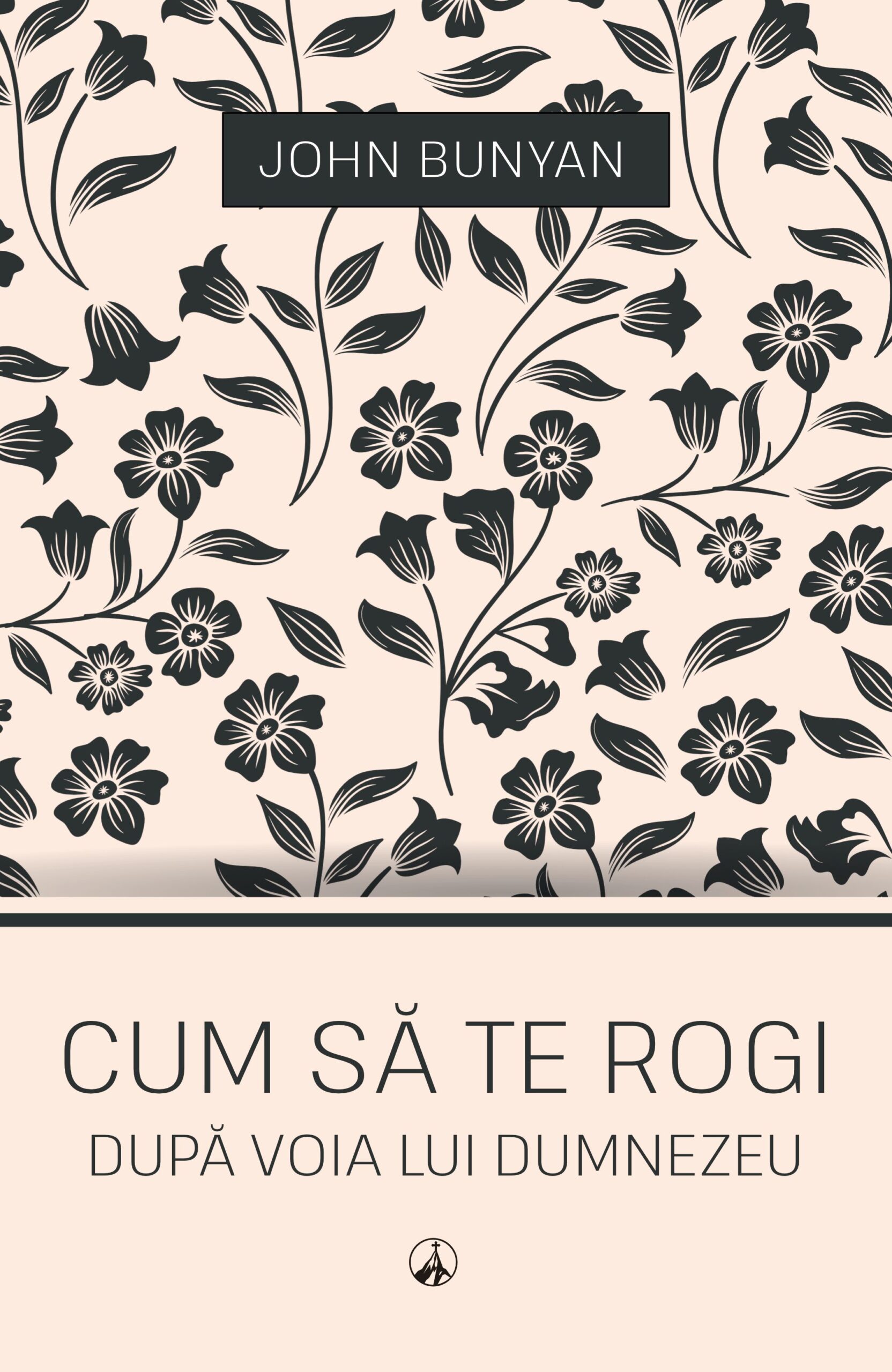 Cum să te rogi după voia lui Dumnezeu