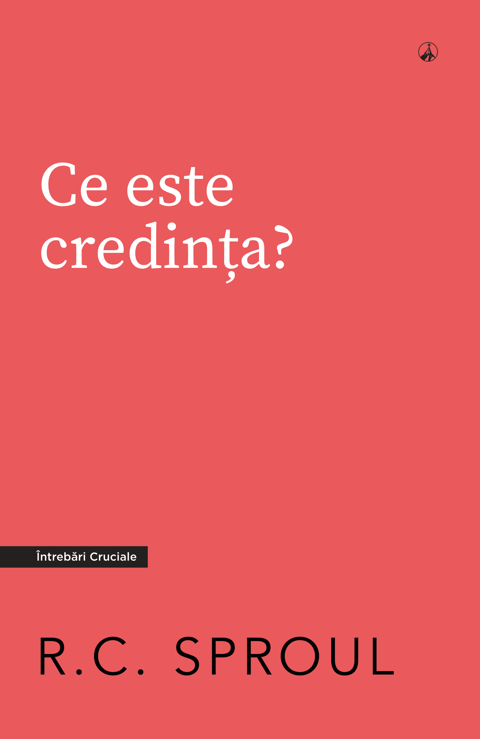 Ce este credința?