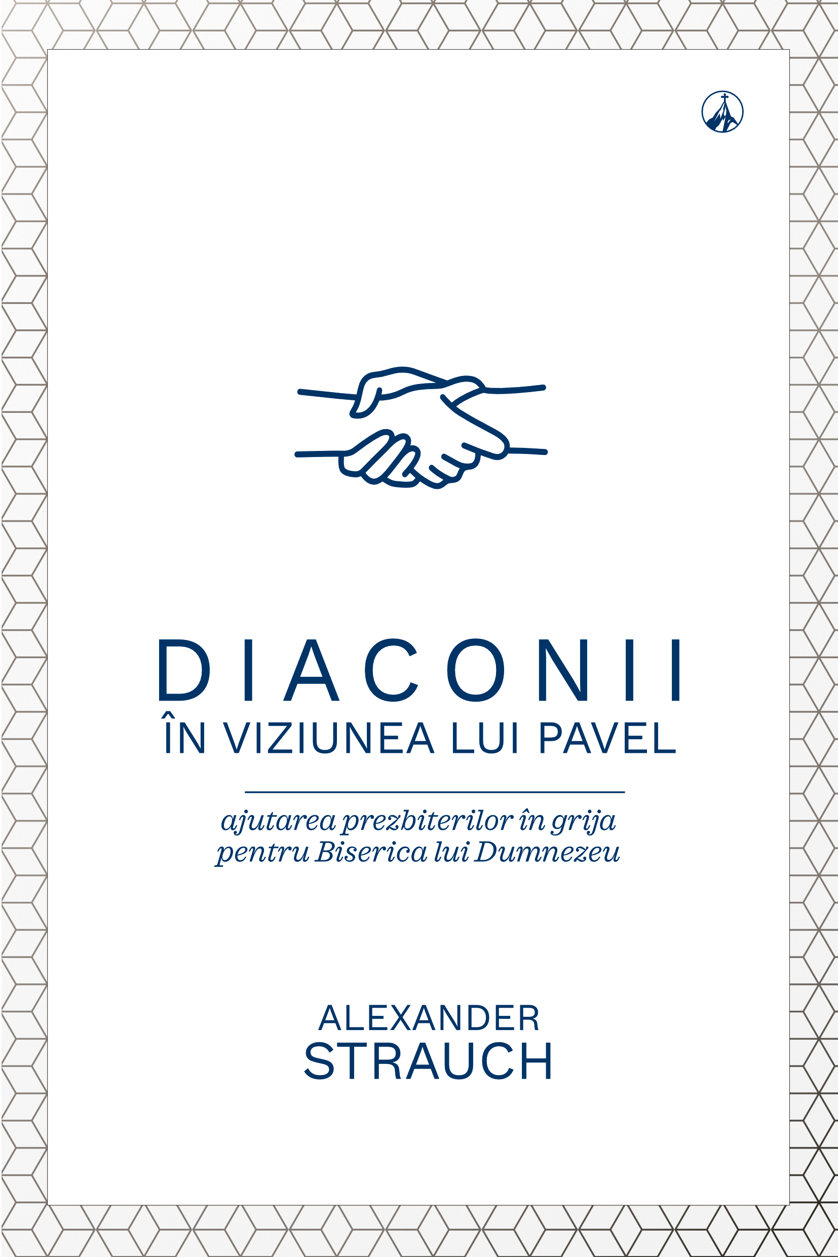 Diaconii în viziunea lui Pavel
