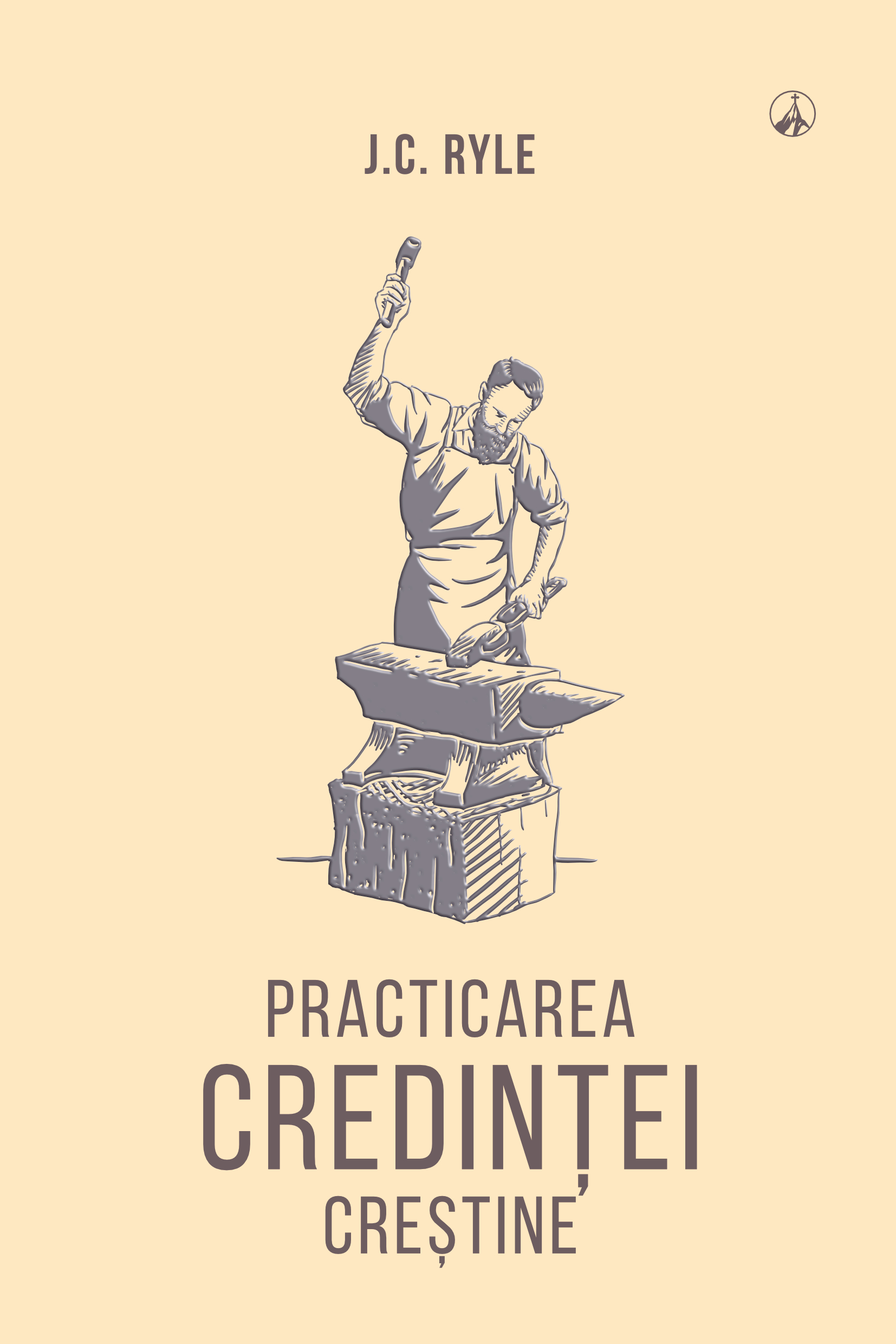 Practicarea credinței creștine