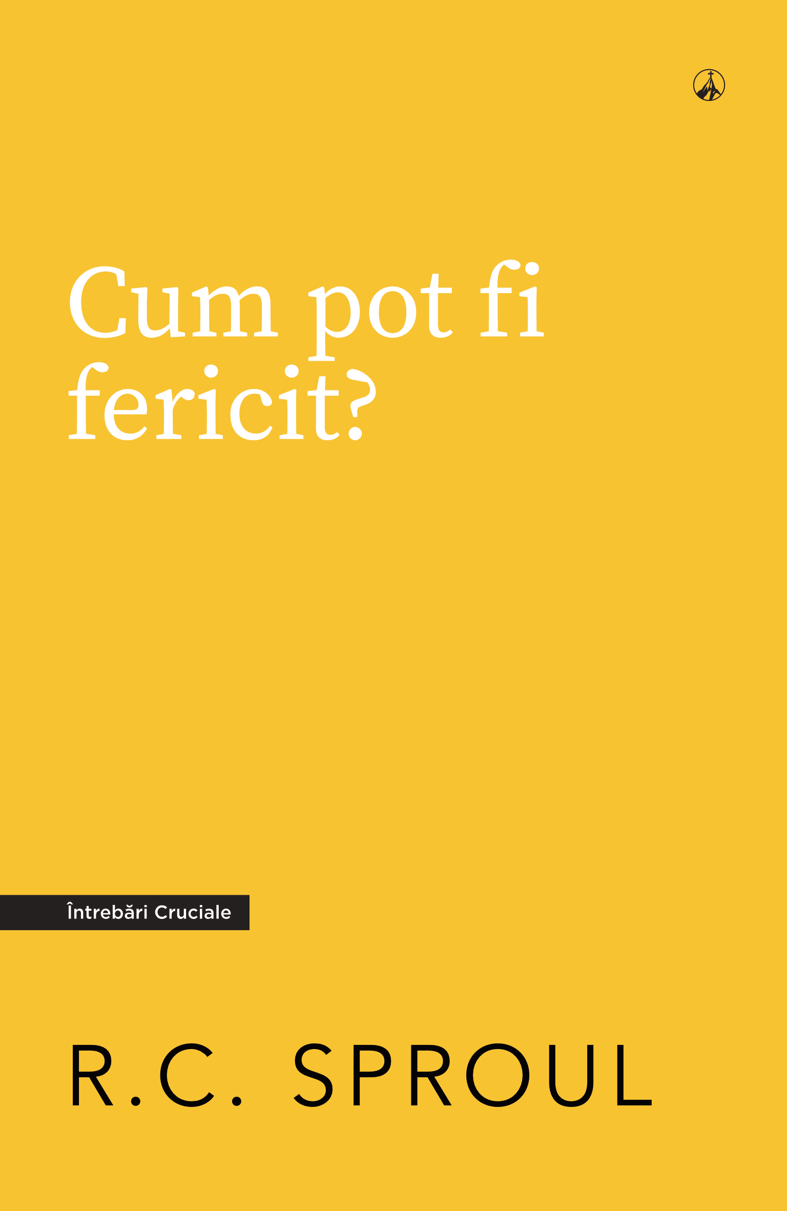 Cum pot fi fericit?