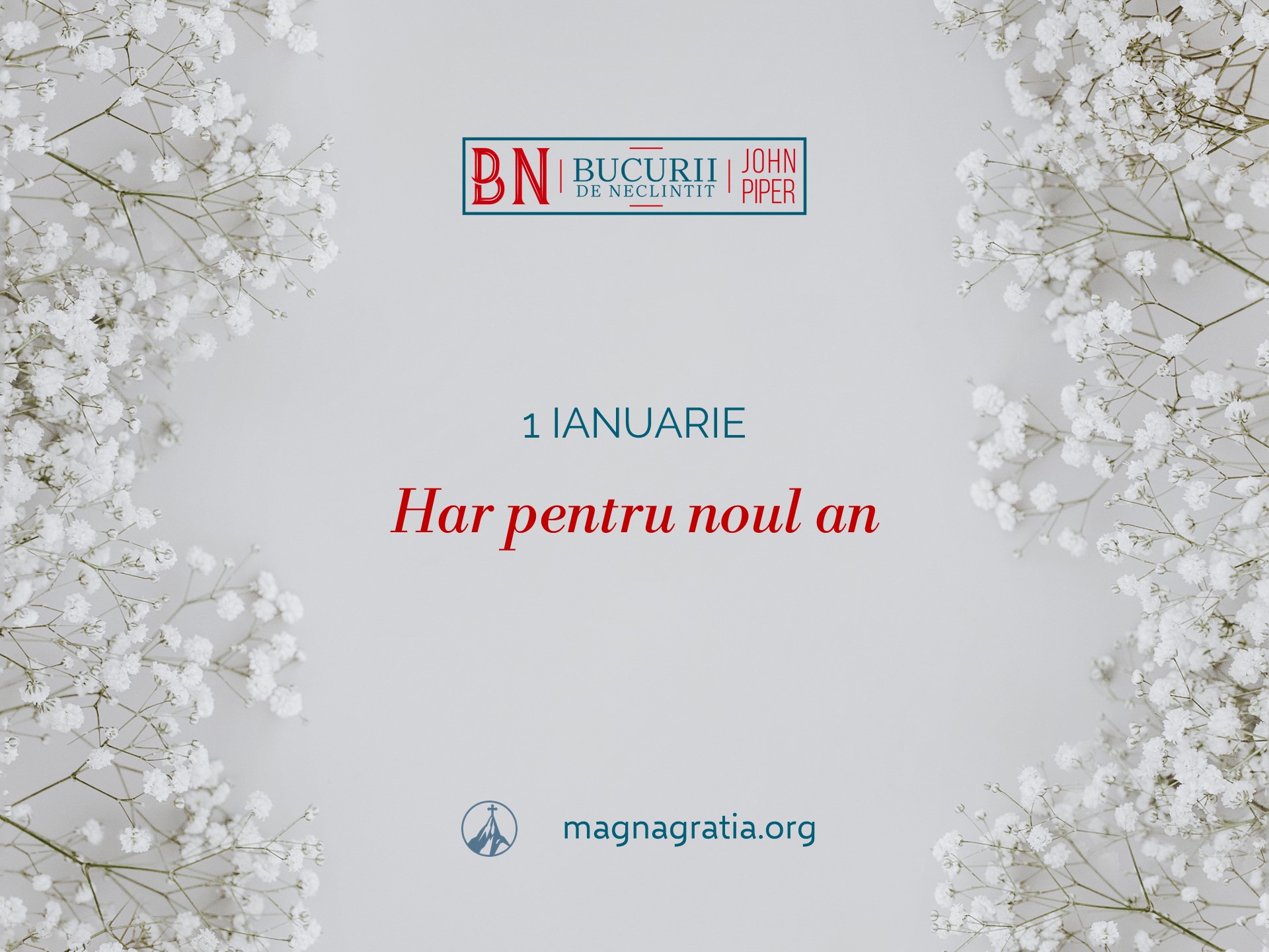 1 Ianuarie – Har pentru noul an
