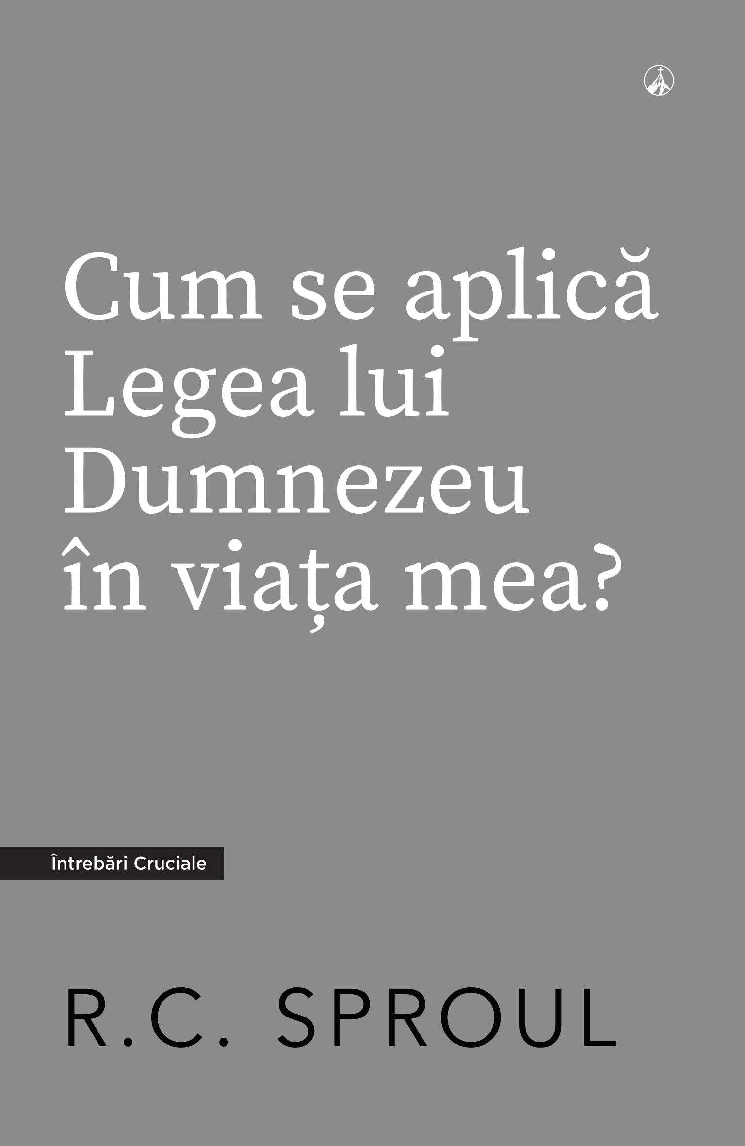 Cum se aplică Legea lui Dumnezeu în viața mea?