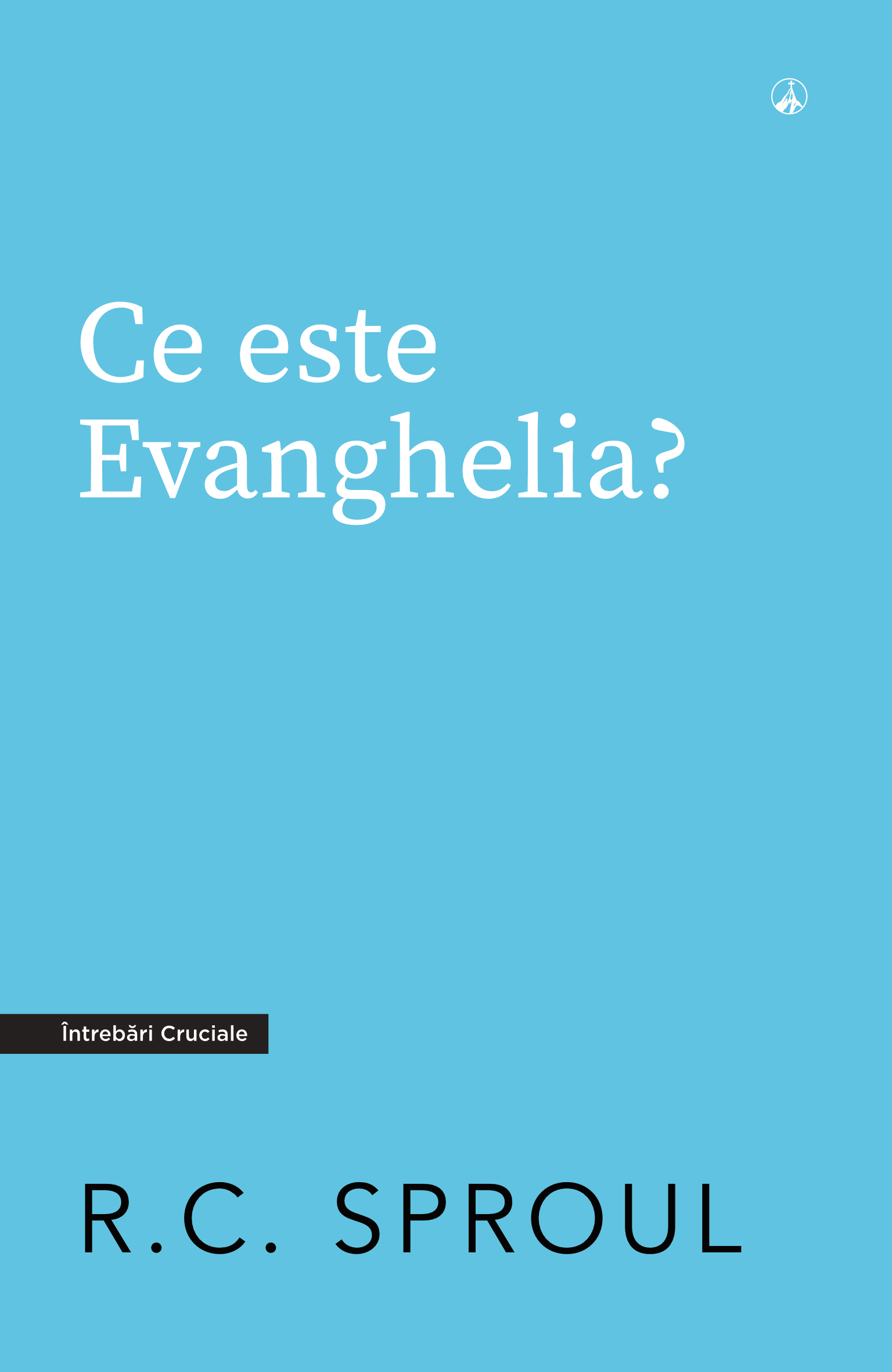 Ce este Evanghelia?