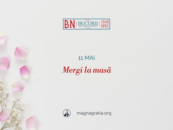 11 mai / Mergi la masă