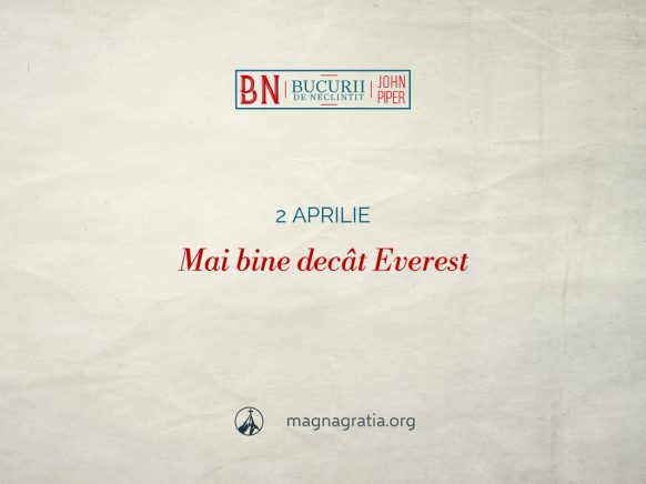 2 aprilie / Mai bine decât Everest