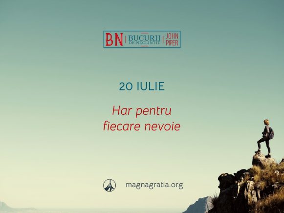 20 Iulie / Har pentru fiecare nevoie