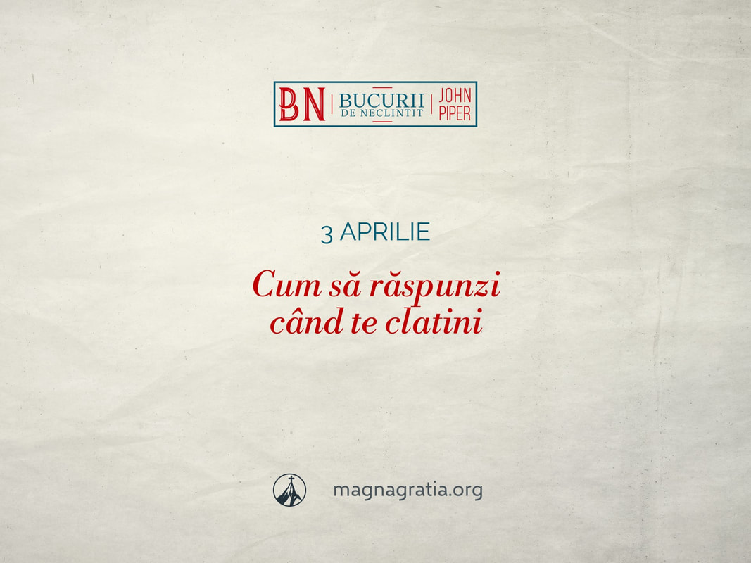 3 aprilie / Cum să răspunzi când te clatini