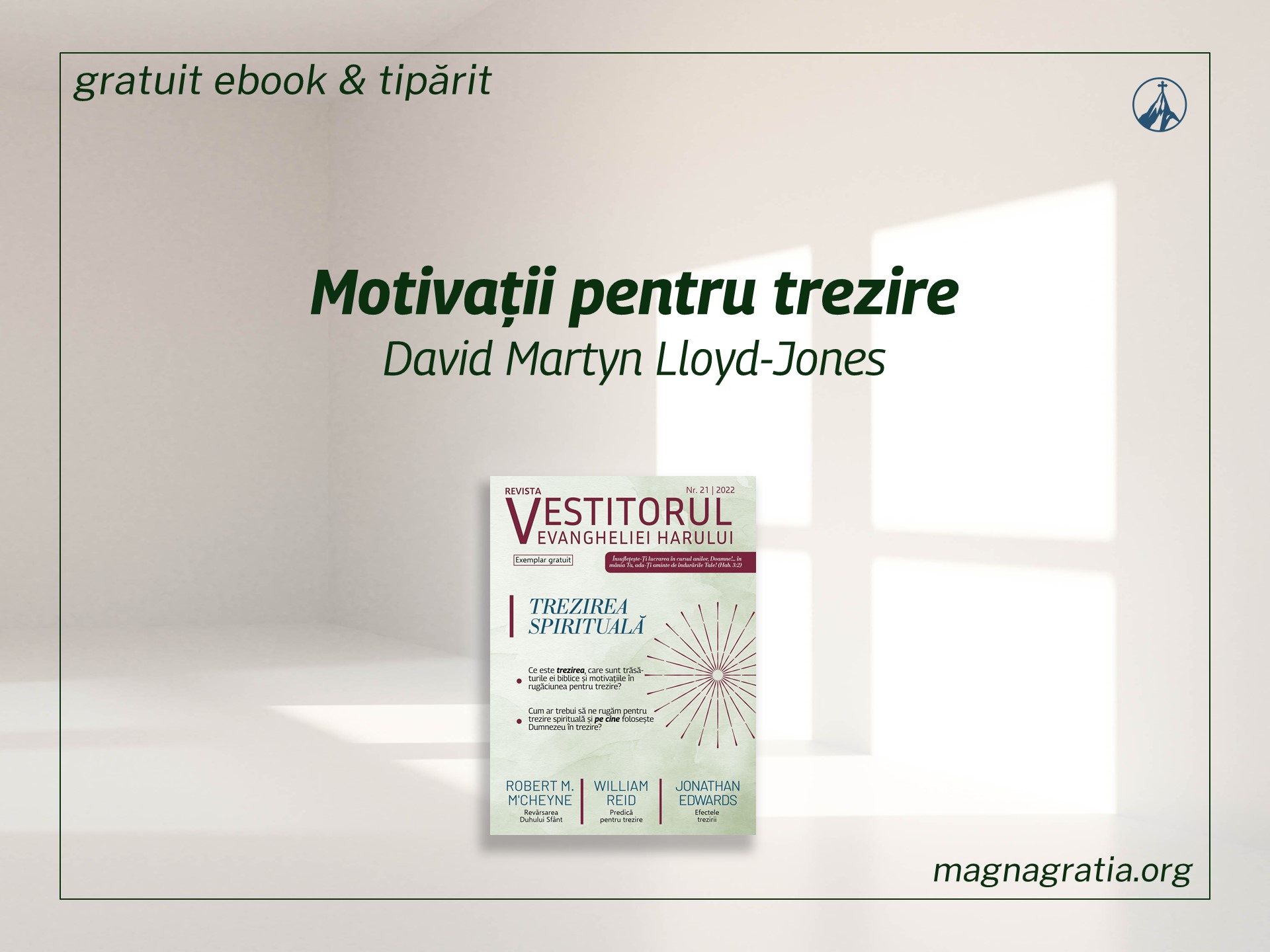 Motivații pentru trezire