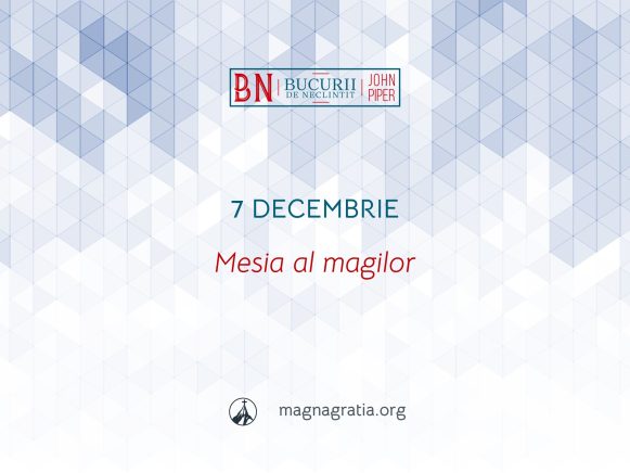 7 Decembrie / Mesia al magilor