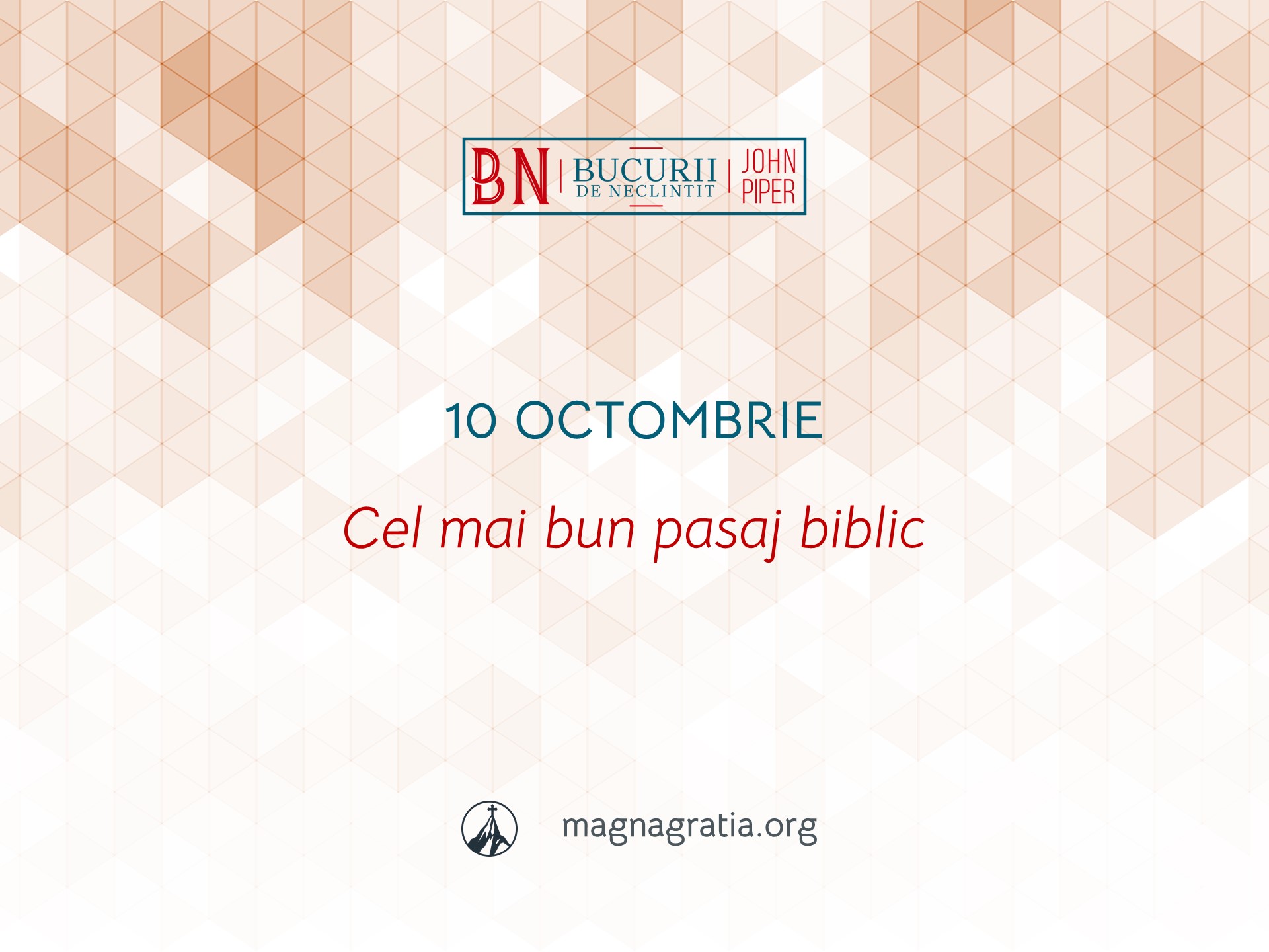 10 Octombrie / Cel mai bun pasaj biblic