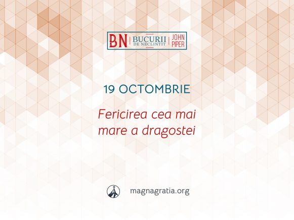 19 Octombrie / Fericirea cea mai mare a dragostei