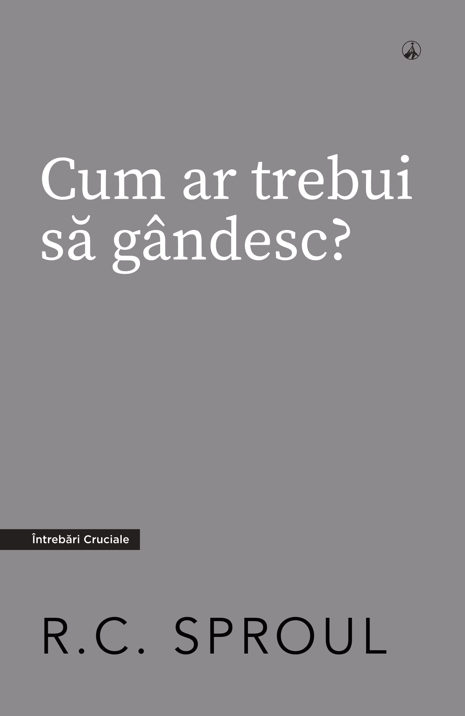 Cum ar trebui să gândesc?