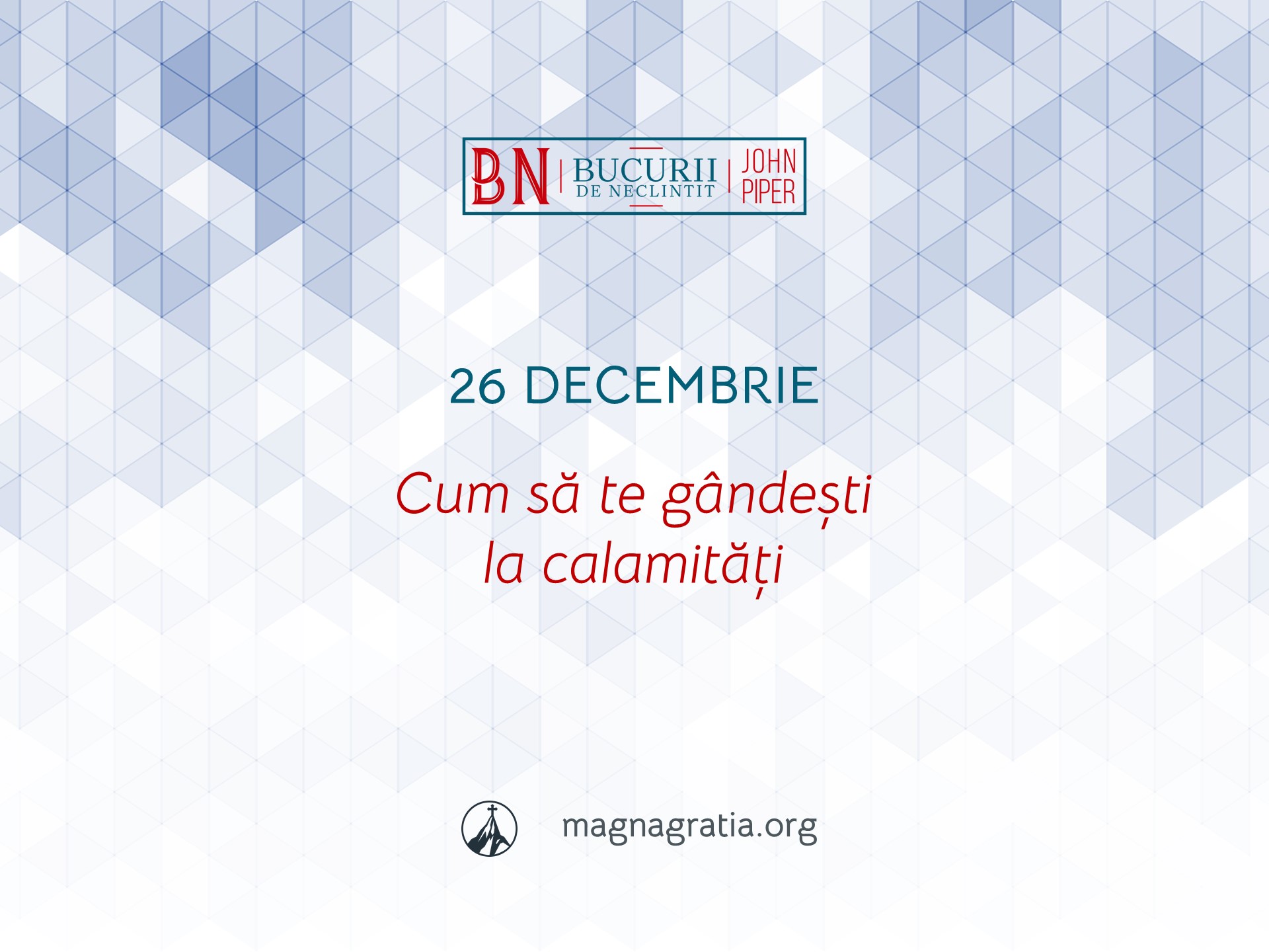 26 Decembrie / Cum să te gândești la calamități