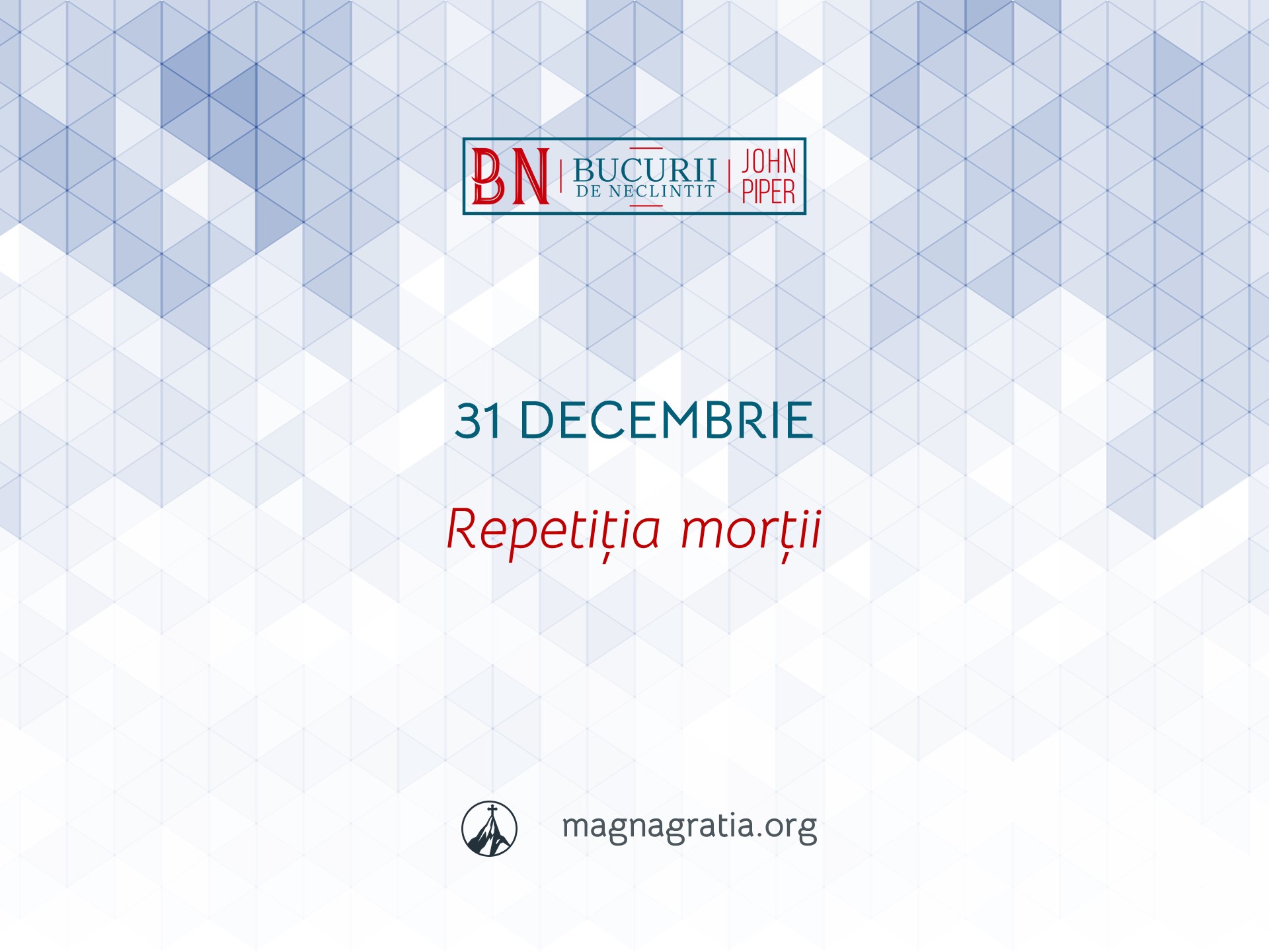 31 Decembrie / Repetiția morții