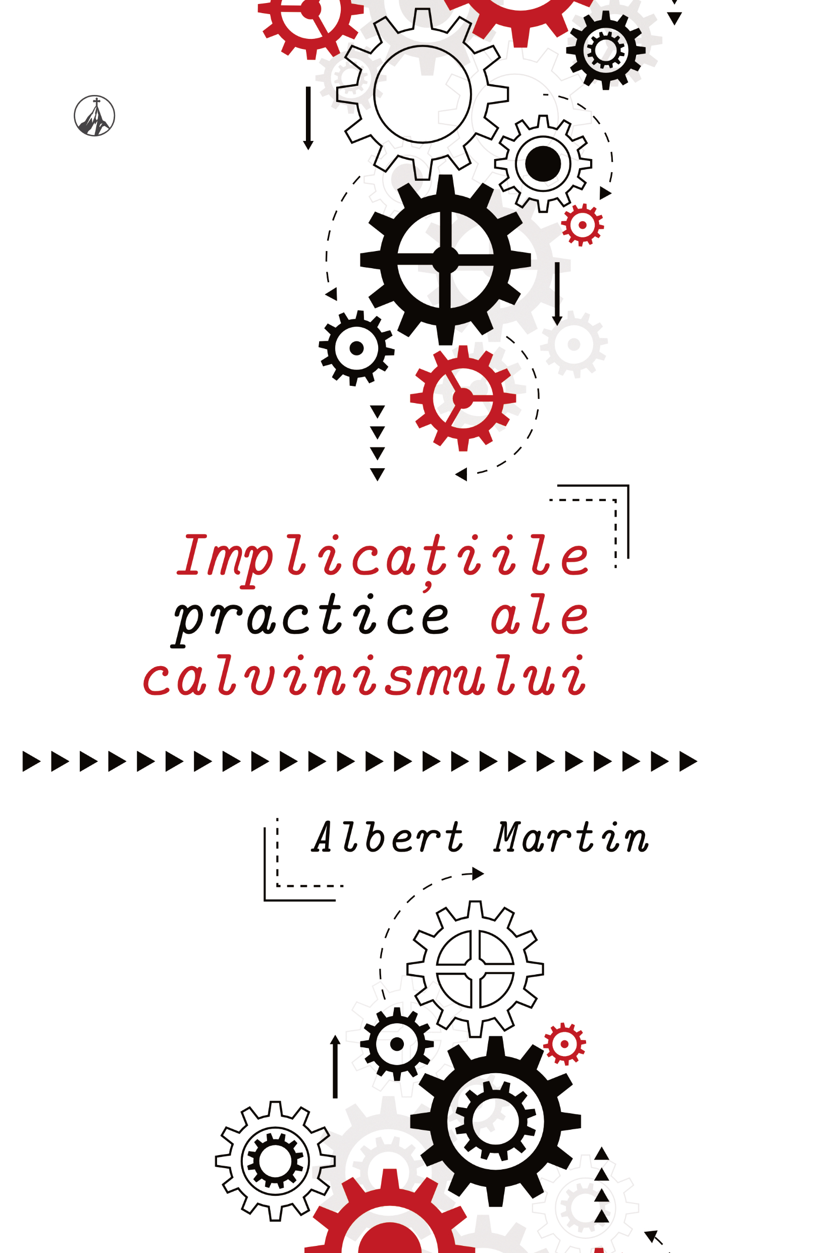 Implicațiile practice ale calvinismului