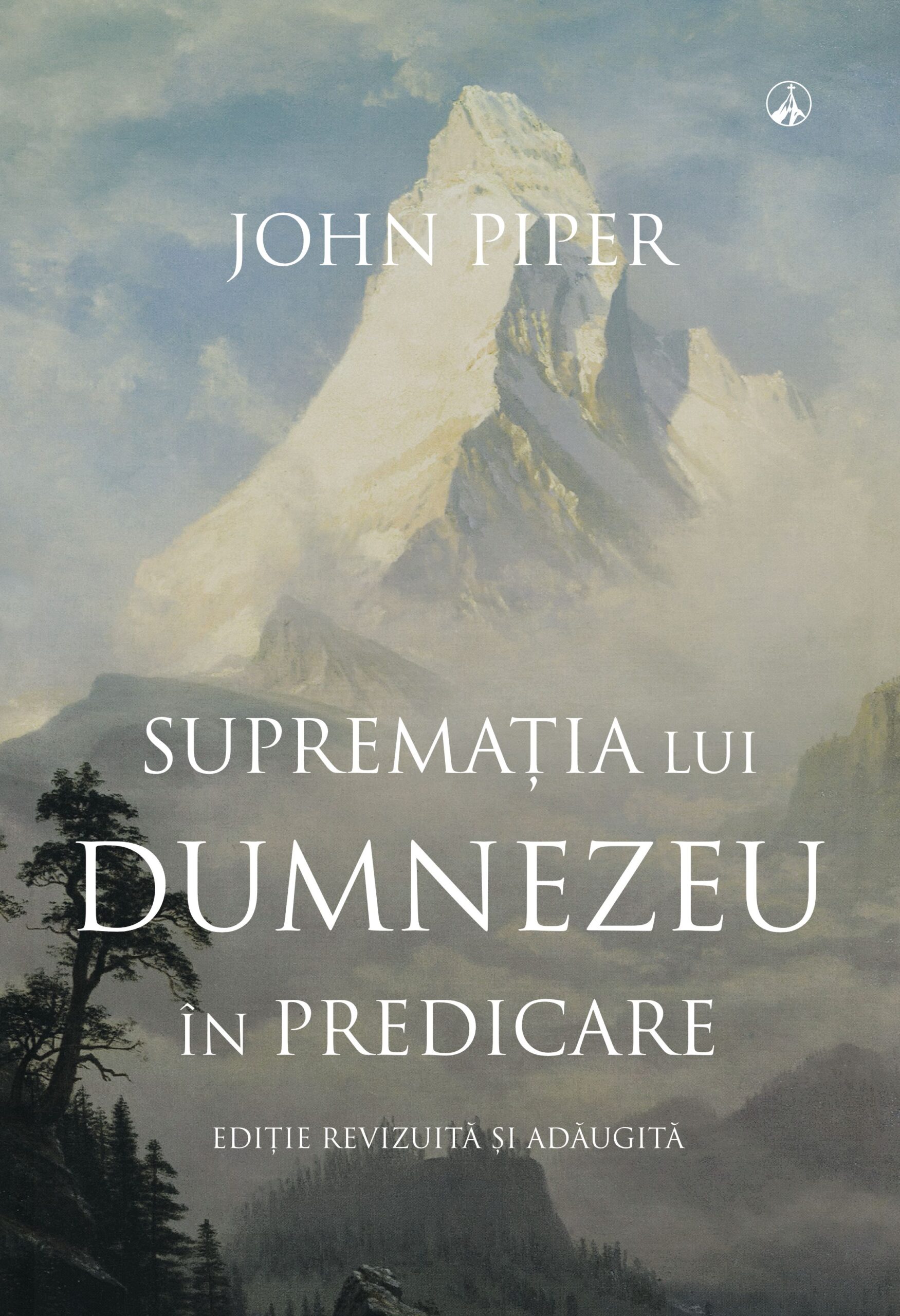 Supremația lui Dumnezeu în predicare