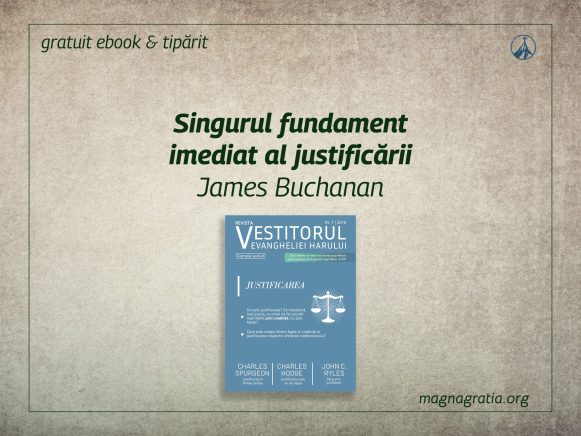 Singurul fundament imediat al justificării