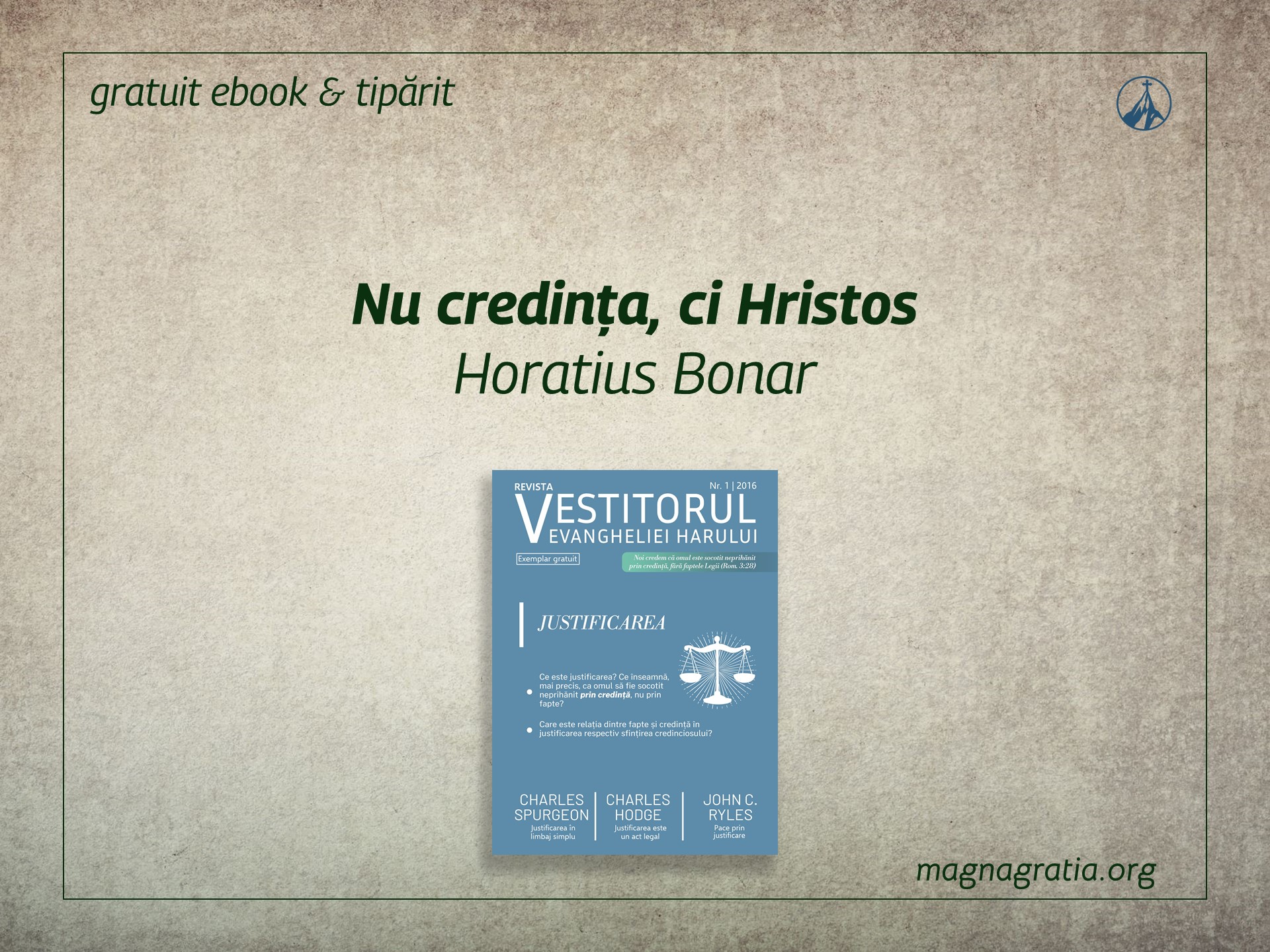 Nu credința, ci Hristos