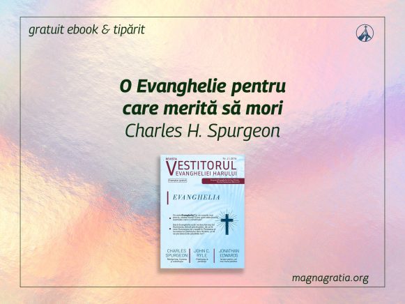 O Evanghelie pentru care merită să mori