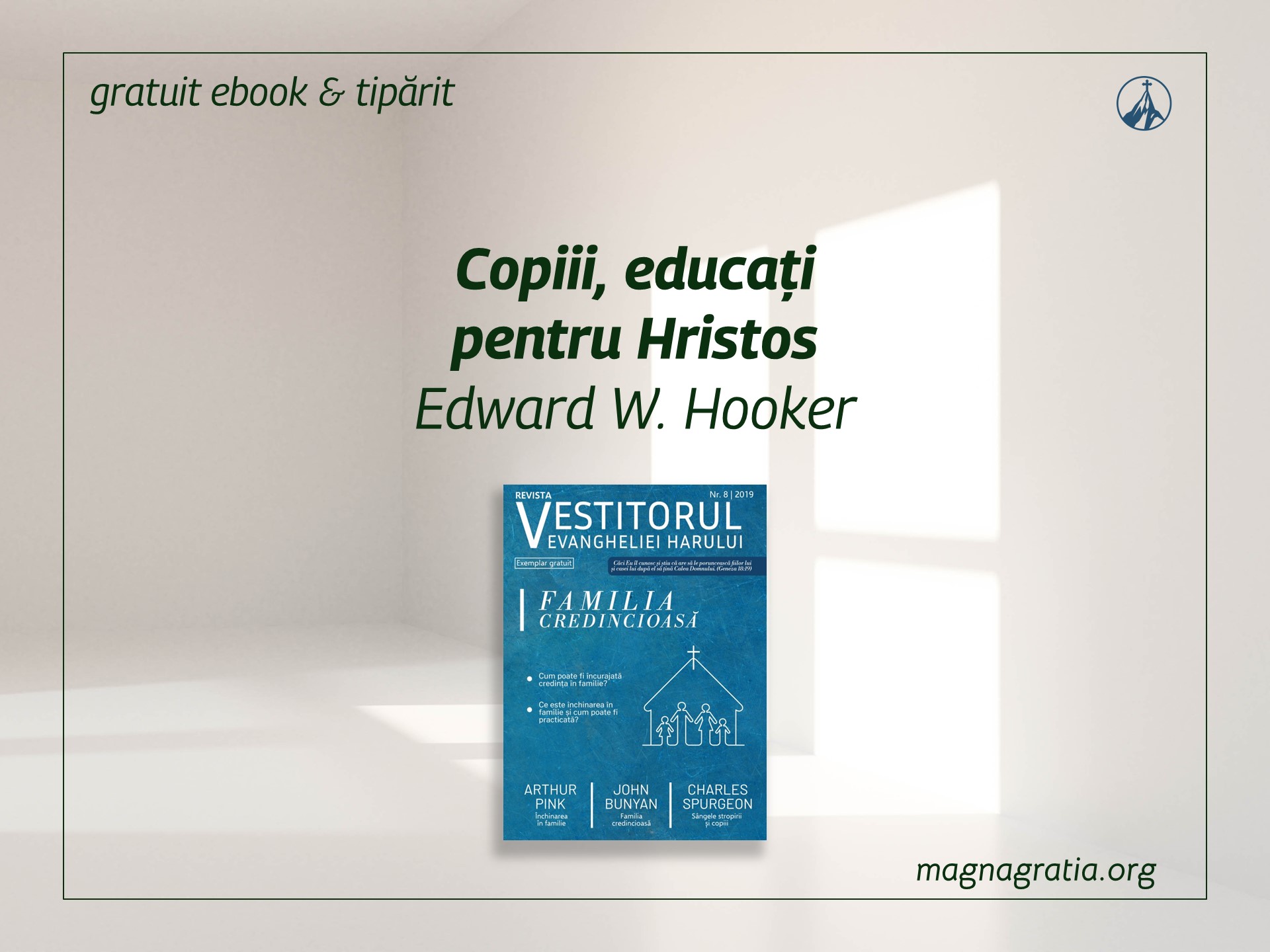 Copiii, educați pentru Hristos