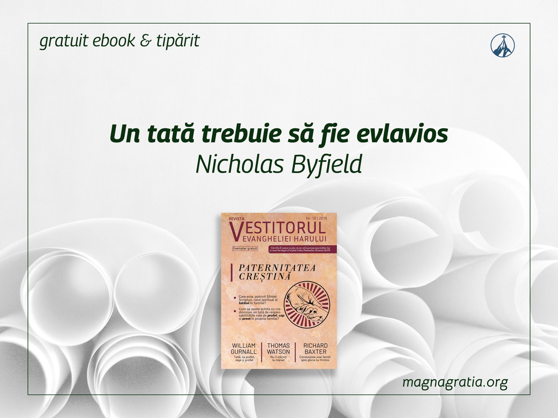 Un tată trebuie să fie evlavios