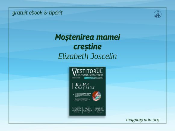 Moștenirea mamei creștine