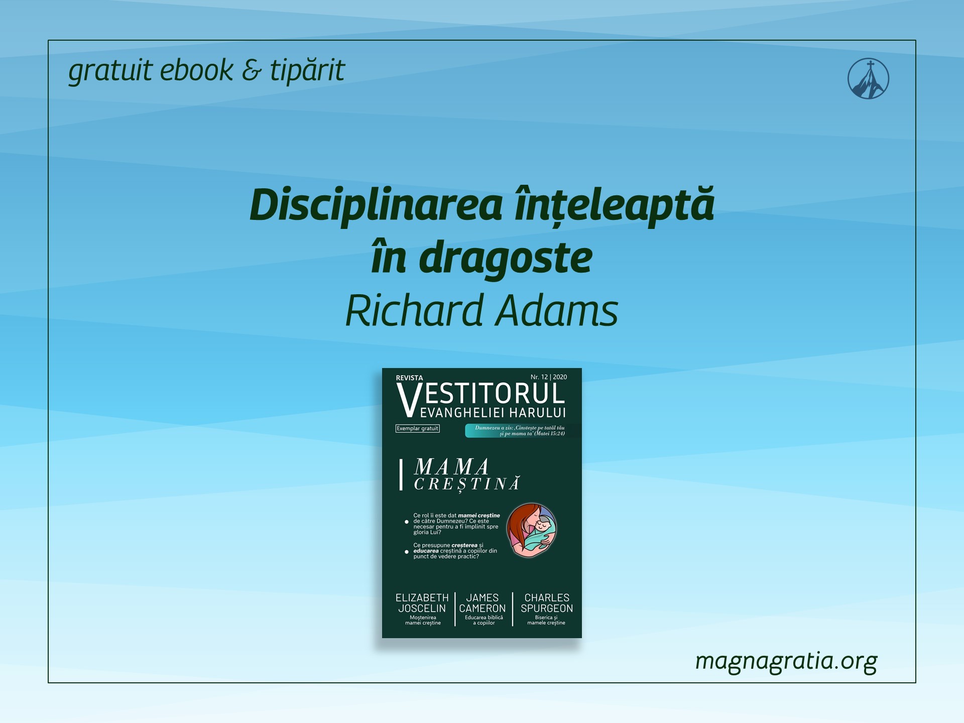 Disciplinarea înțeleaptă în dragoste