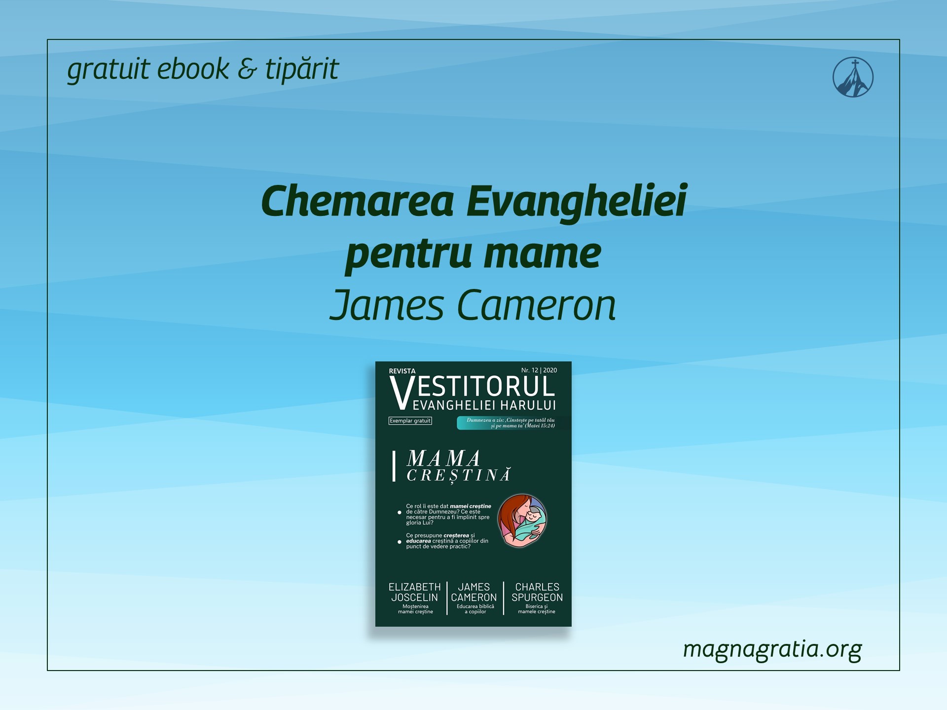 Chemarea Evangheliei pentru mame