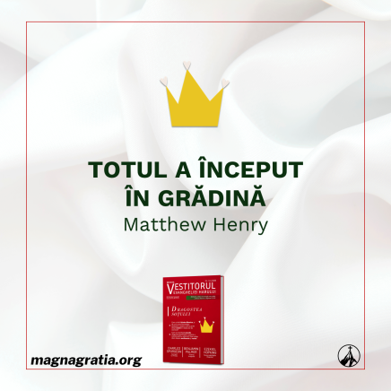 Totul a început în grădină