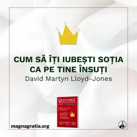 Cum să îți iubești soția ca pe tine însuți