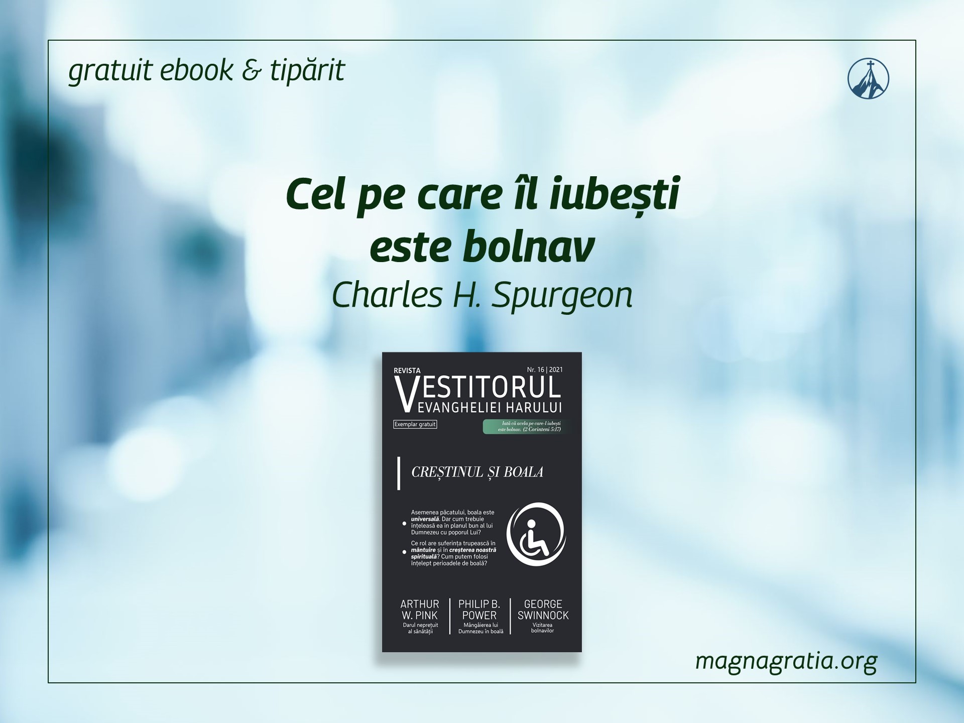 Cel pe care îl iubești este bolnav