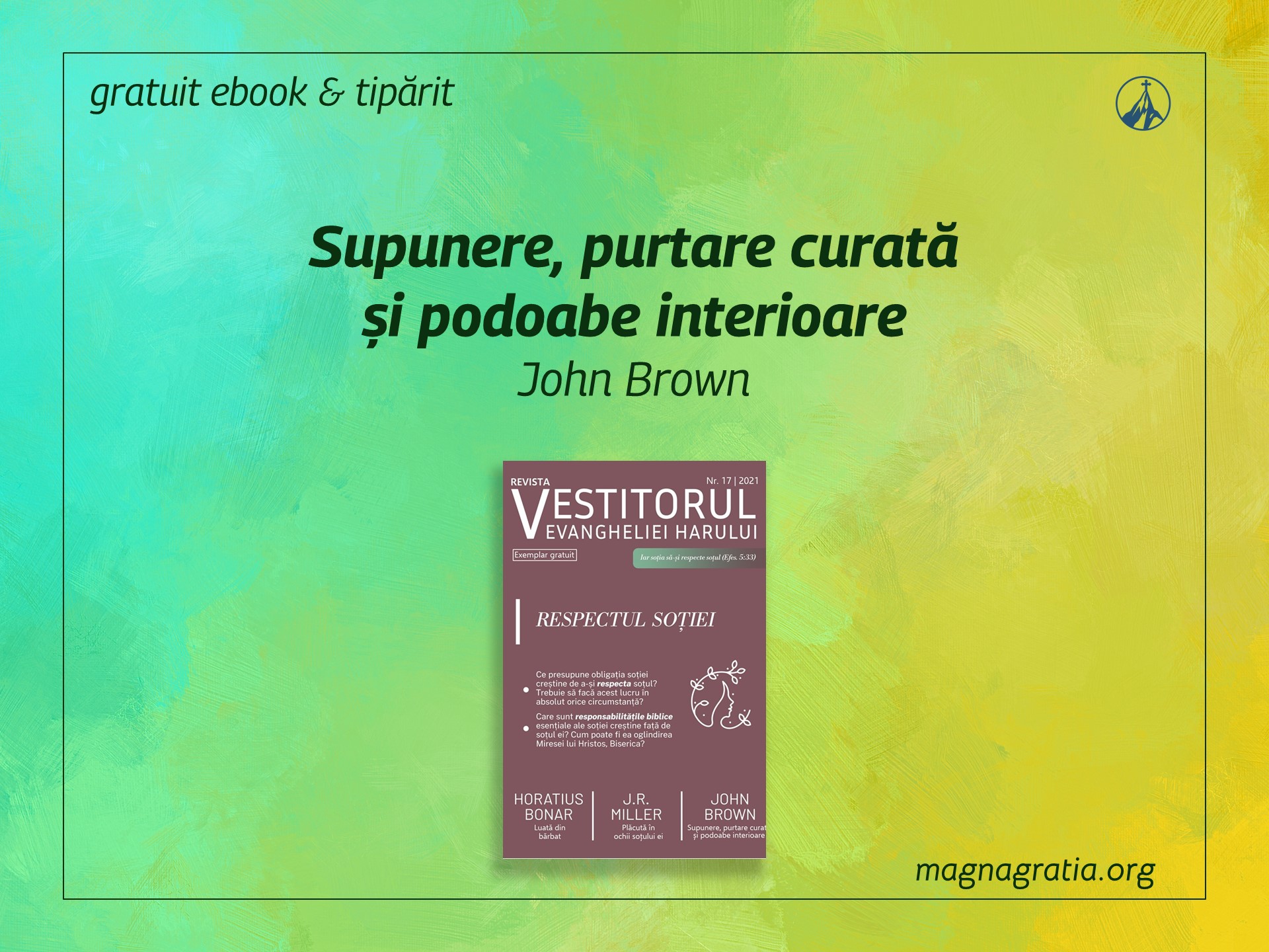 Supunere, purtare curată și podoabe interioare