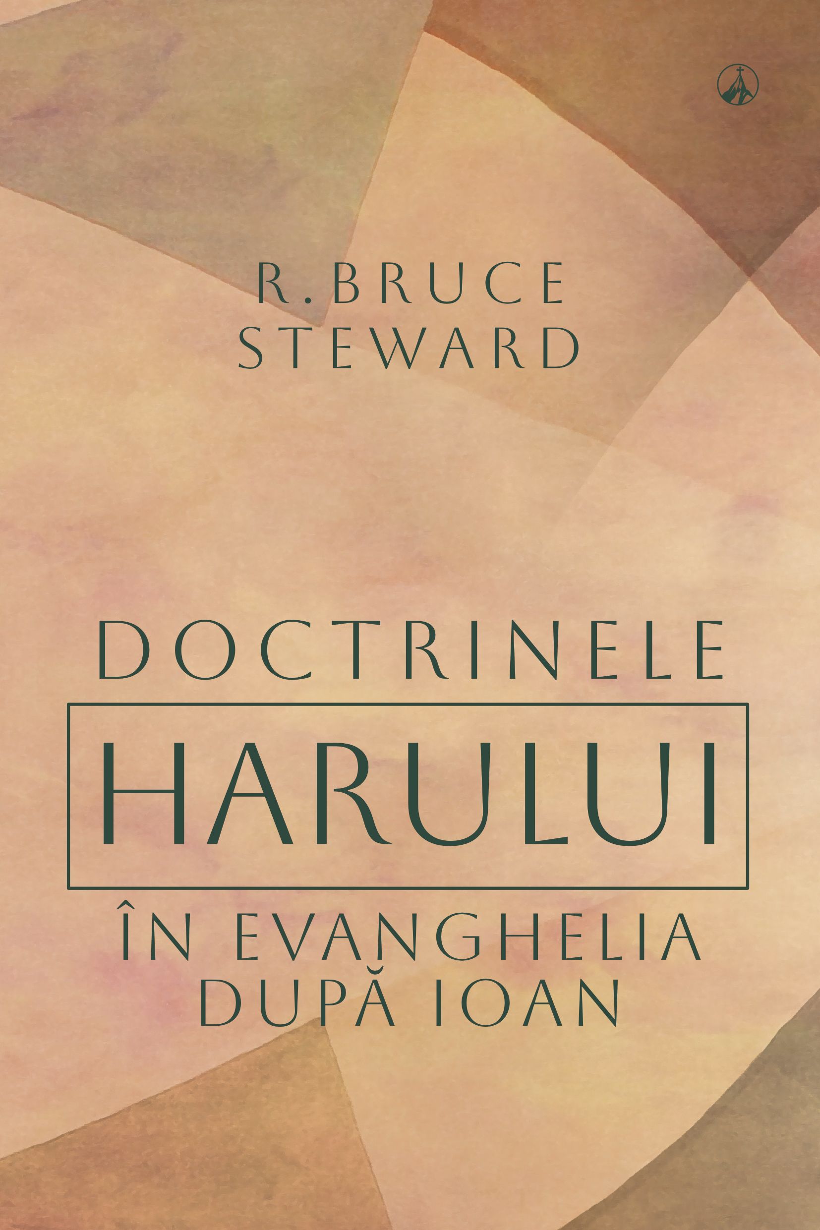 Doctrinele harului în Evanghelia după Ioan