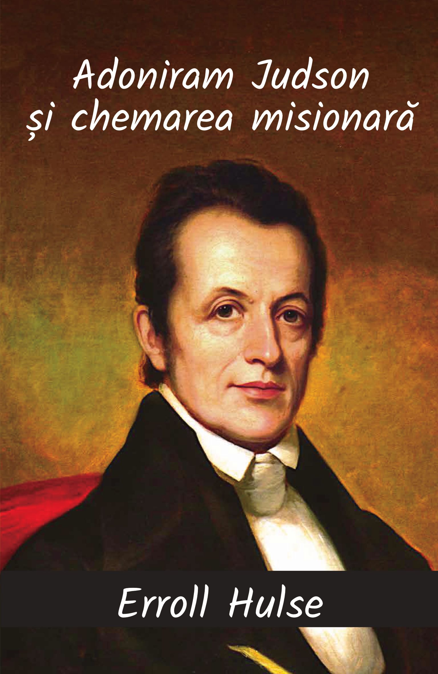 Adoniram Judson și chemarea misionară