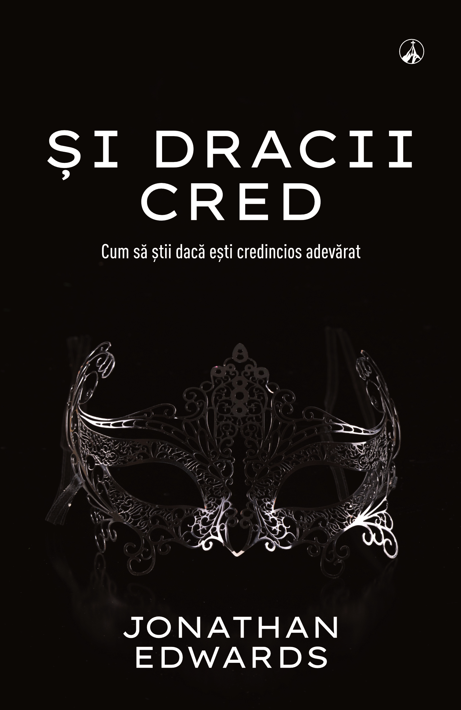 Și dracii cred