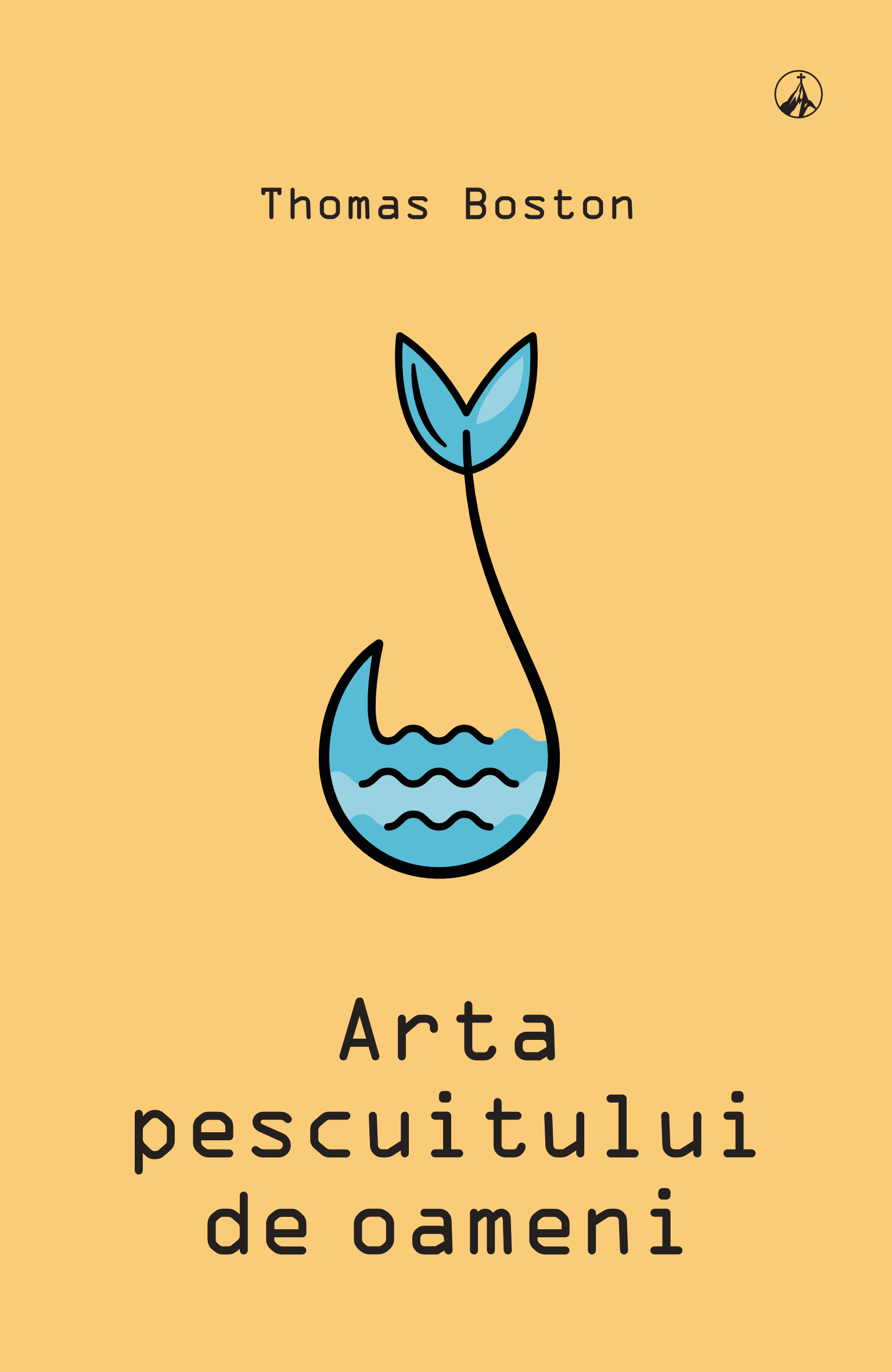 Arta pescuitului de oameni