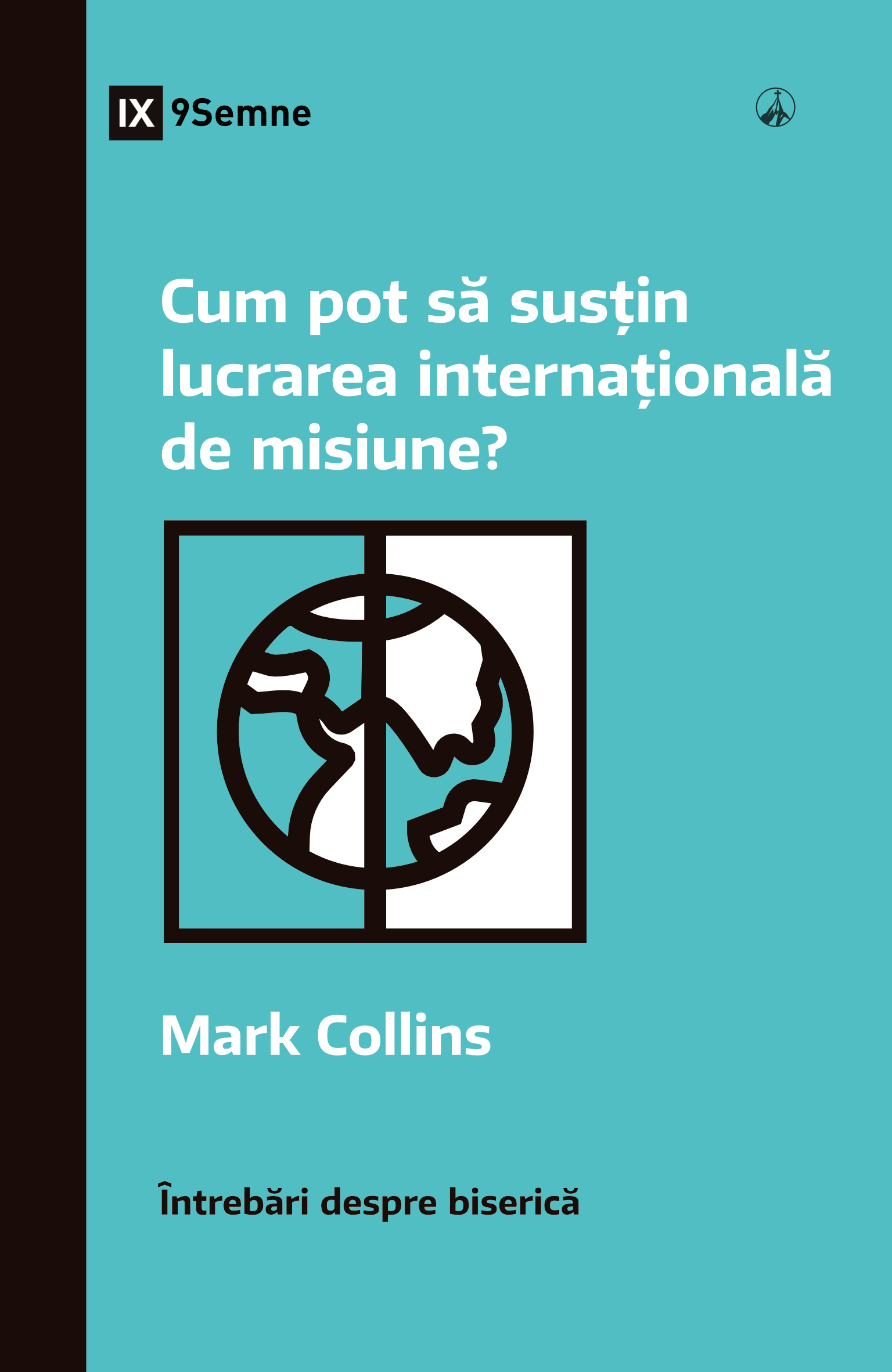 Cum pot să susțin lucrarea internațională de misiune?