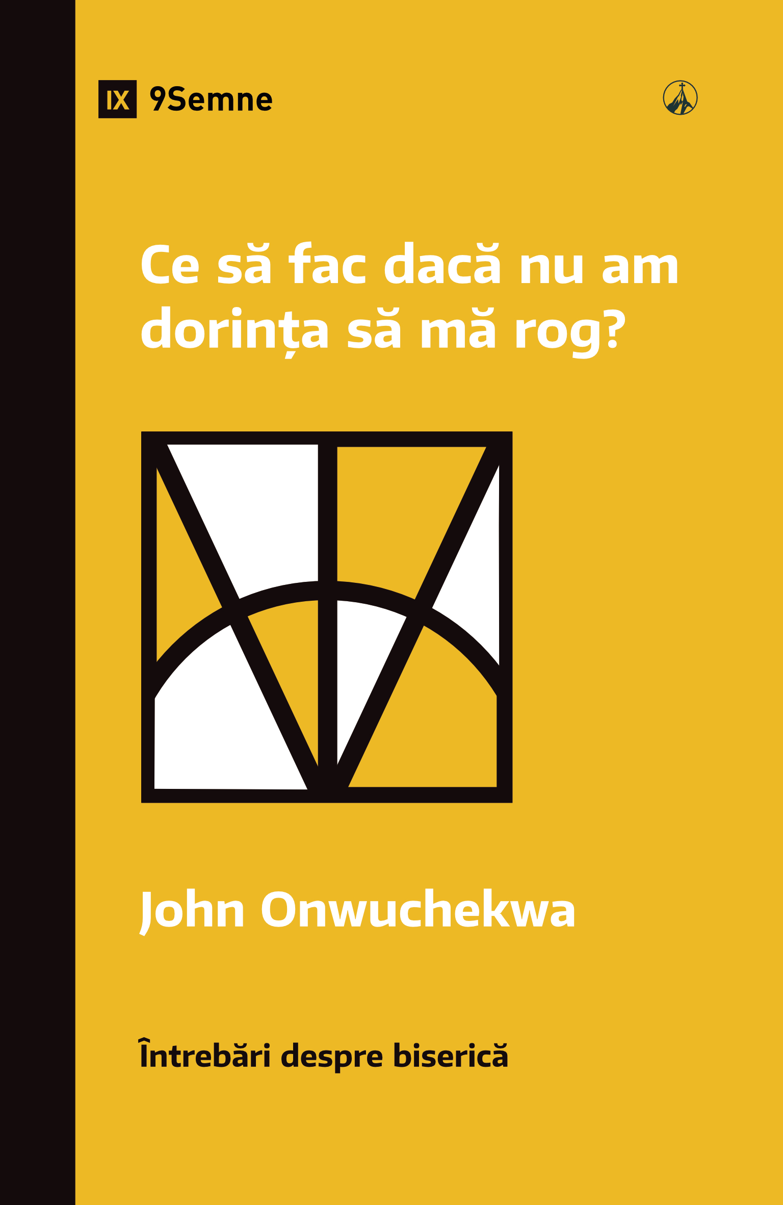 Ce să fac dacă nu am dorința să mă rog?
