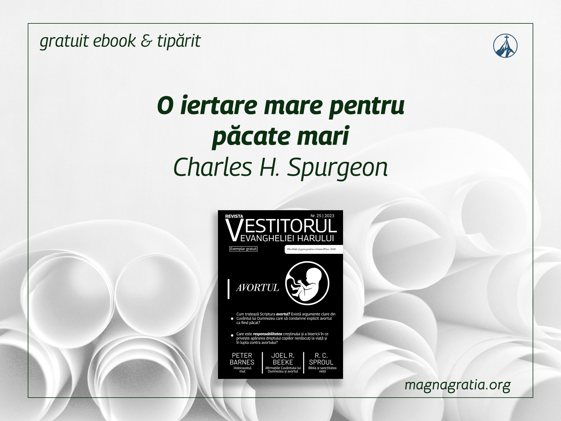 O iertare mare pentru păcate mari