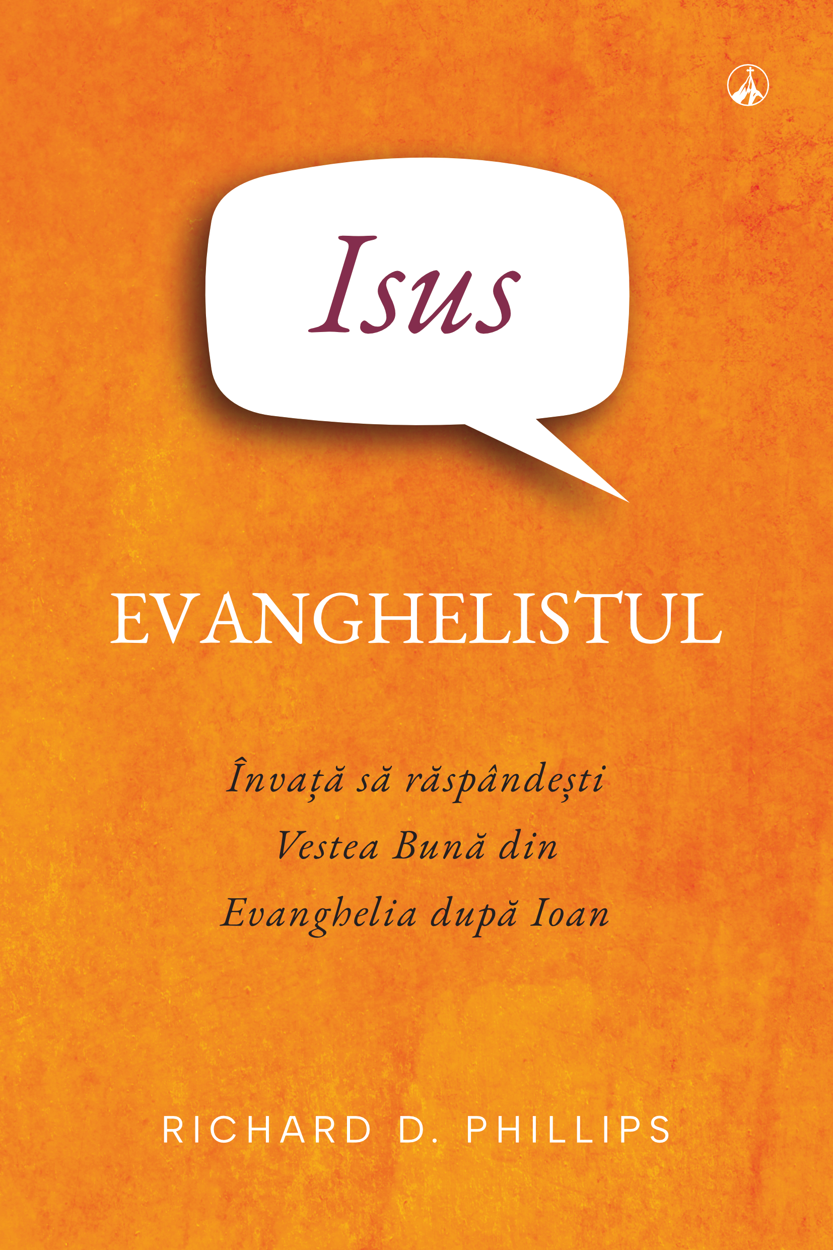 Isus, Evanghelistul