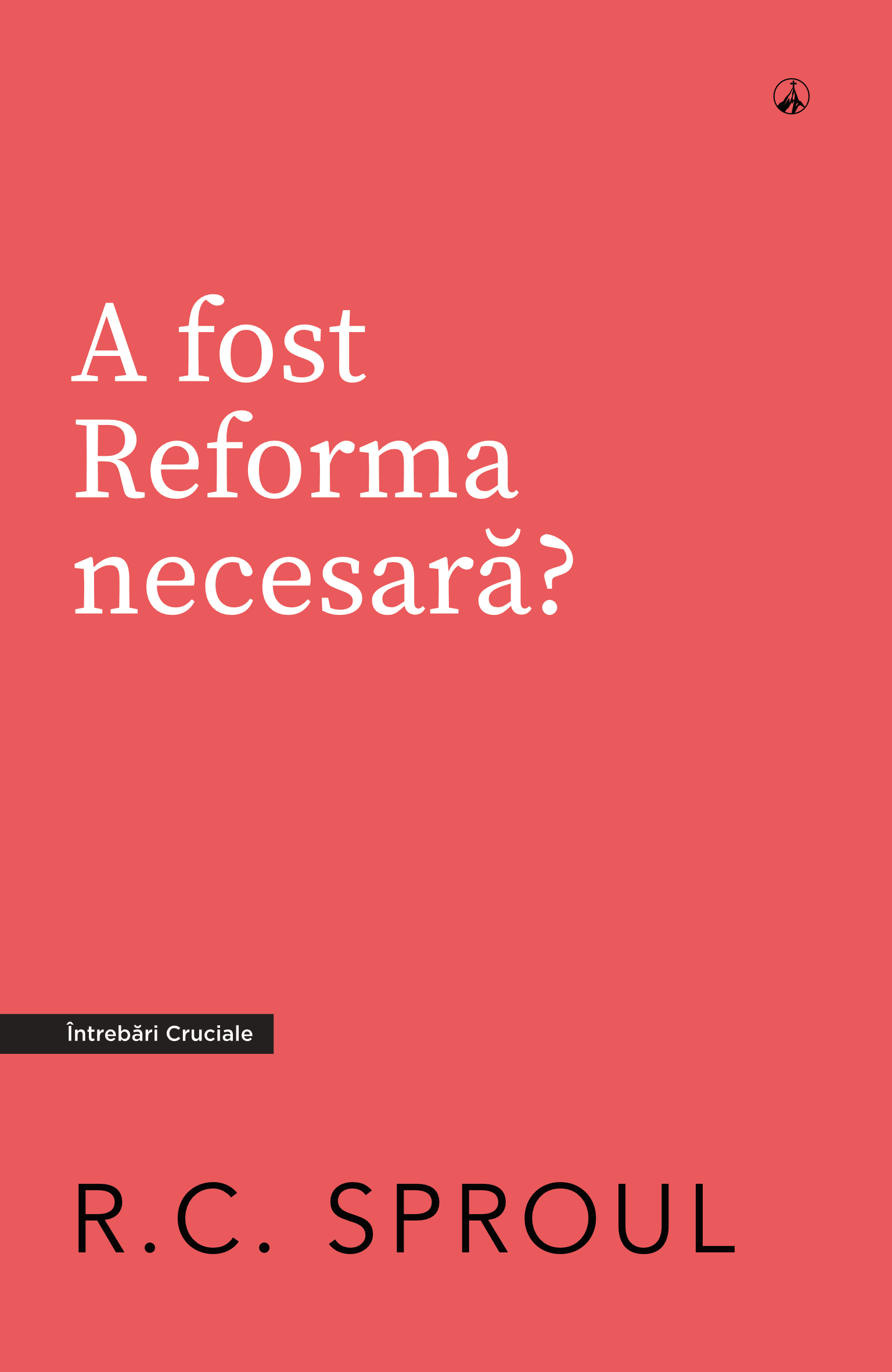 A fost Reforma necesară?