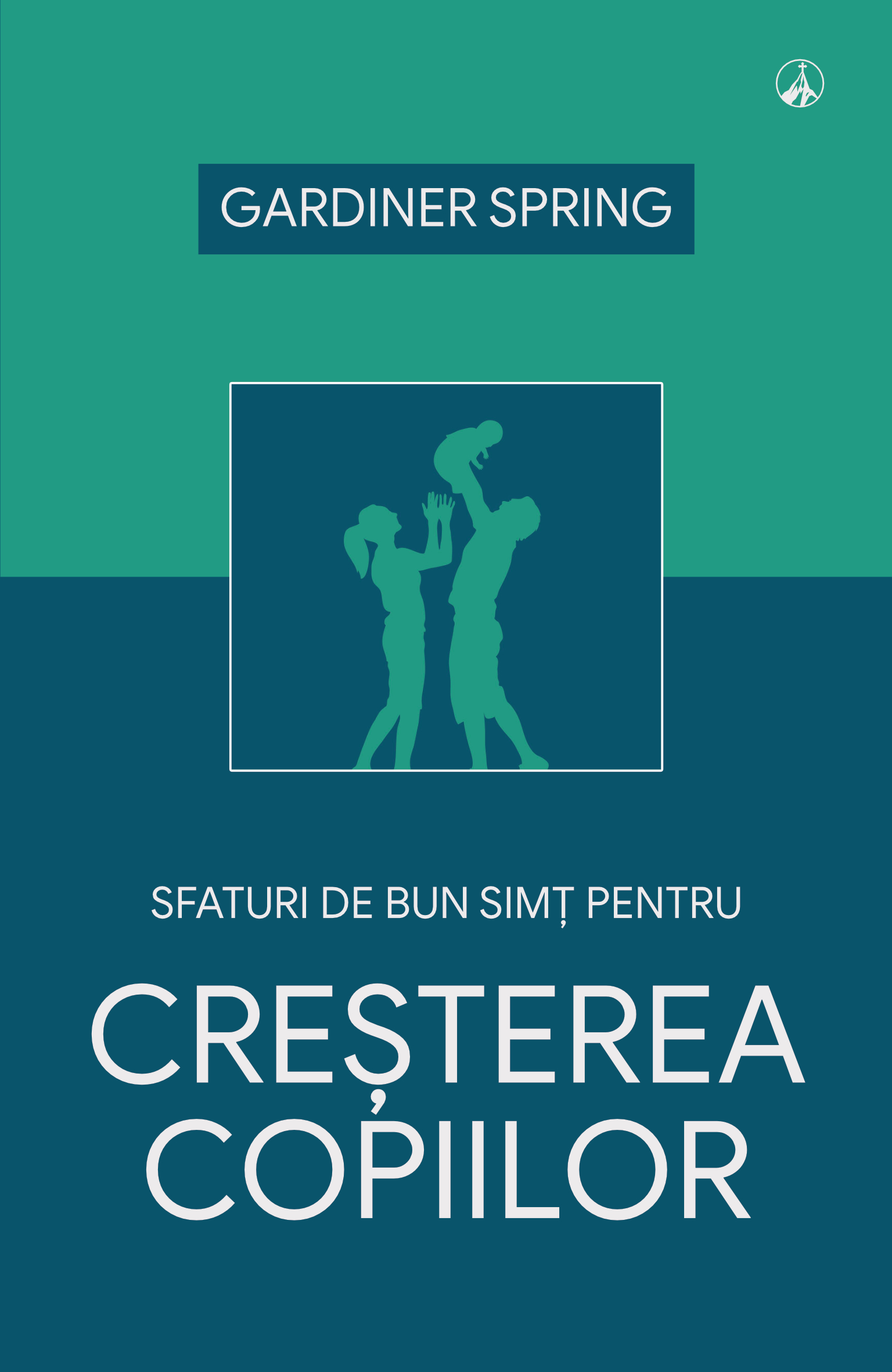 Sfaturi de bun simț pentru creșterea copiilor