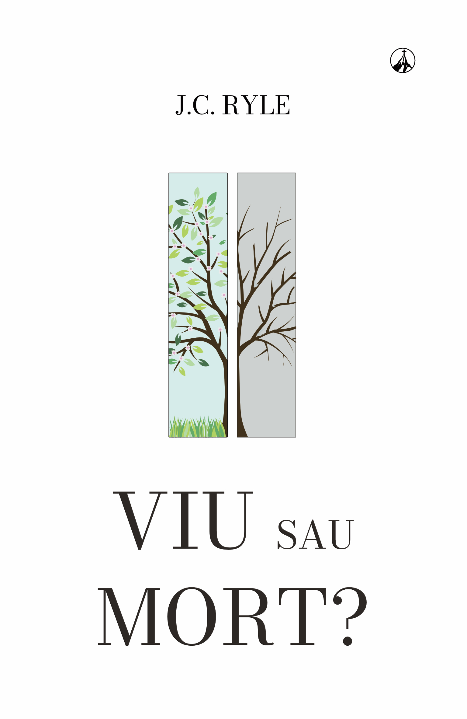 Viu sau mort?