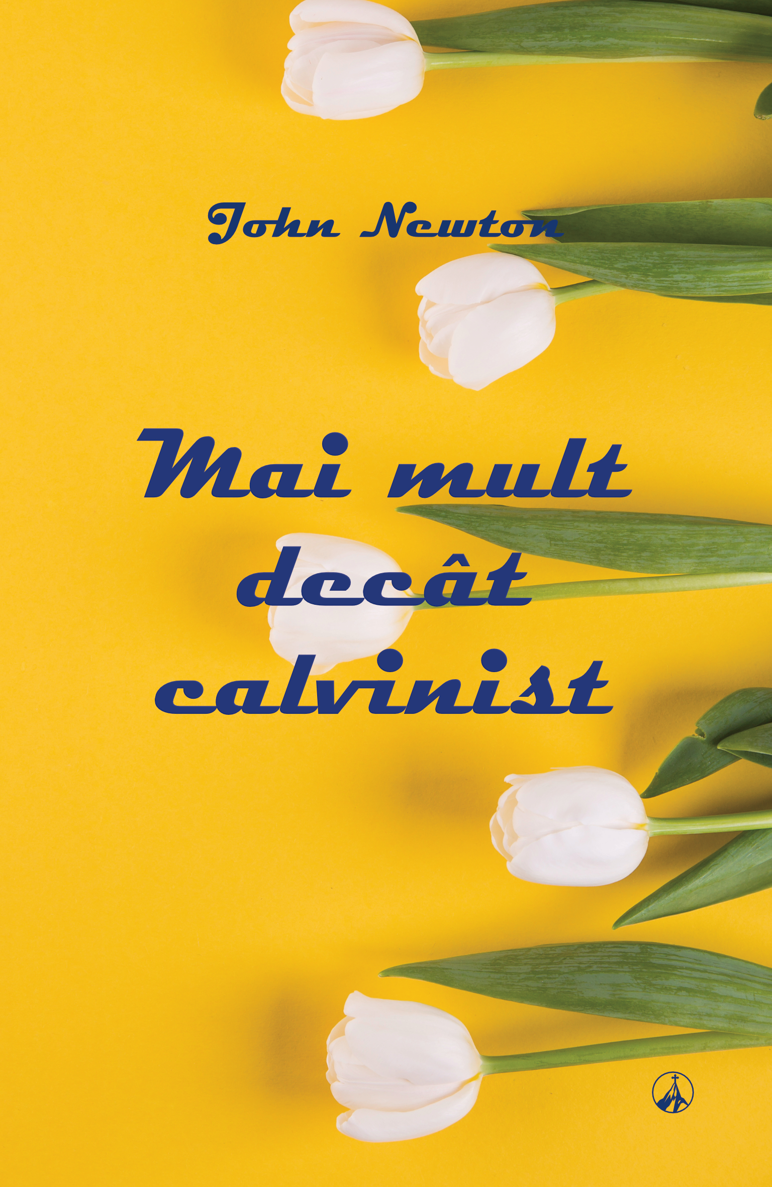 Mai mult decât calvinist
